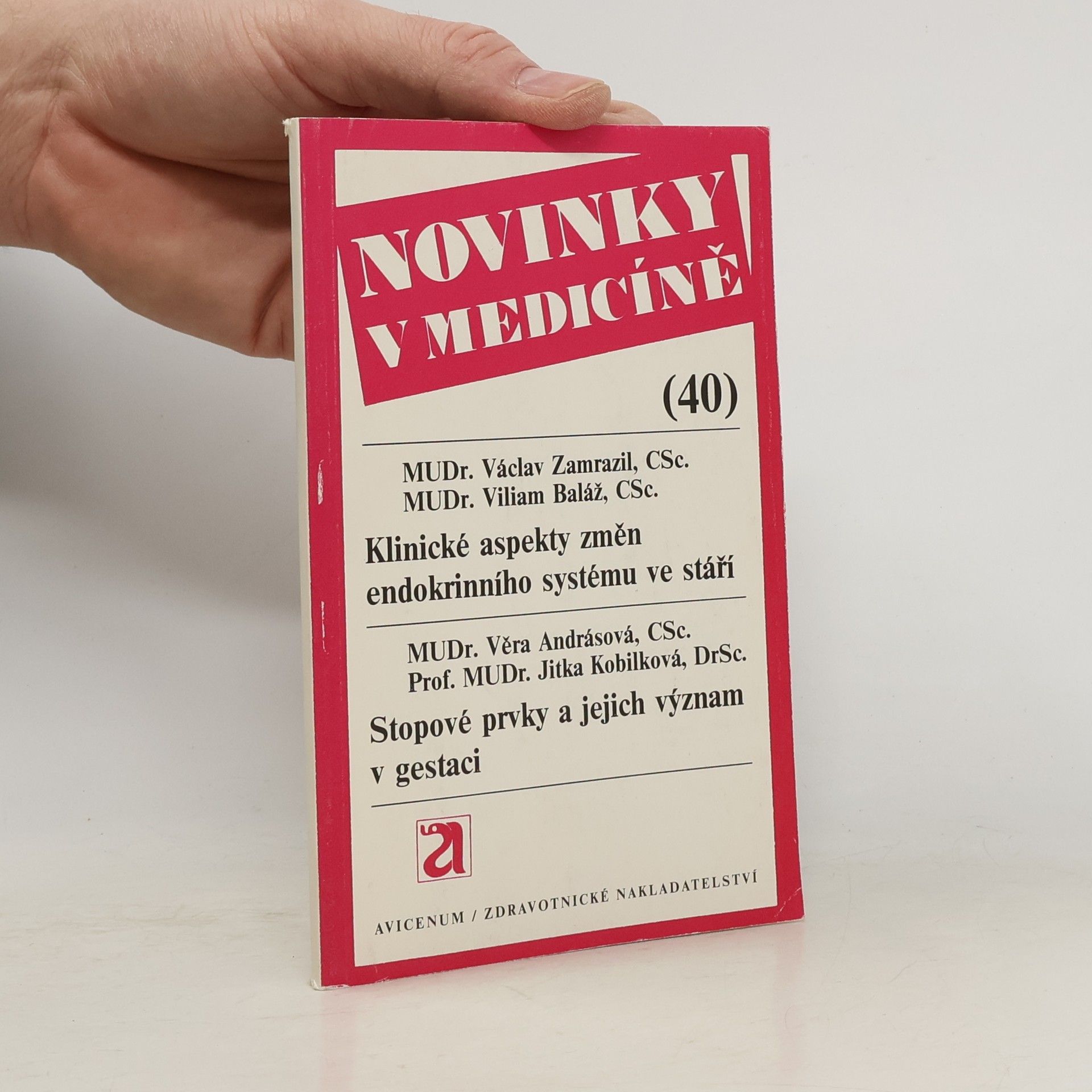 Collectif d'auteurs Novinky v medicíně 40