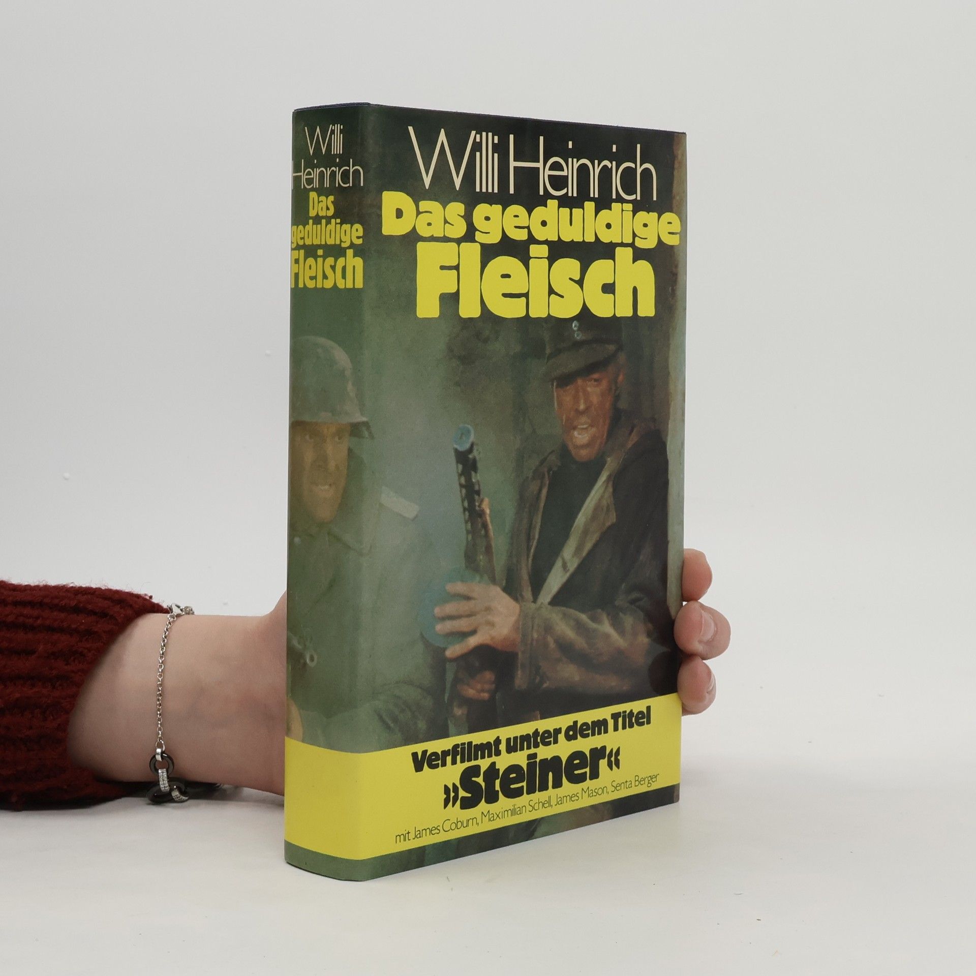 Willi Heinrich Das geduldige Fleisch