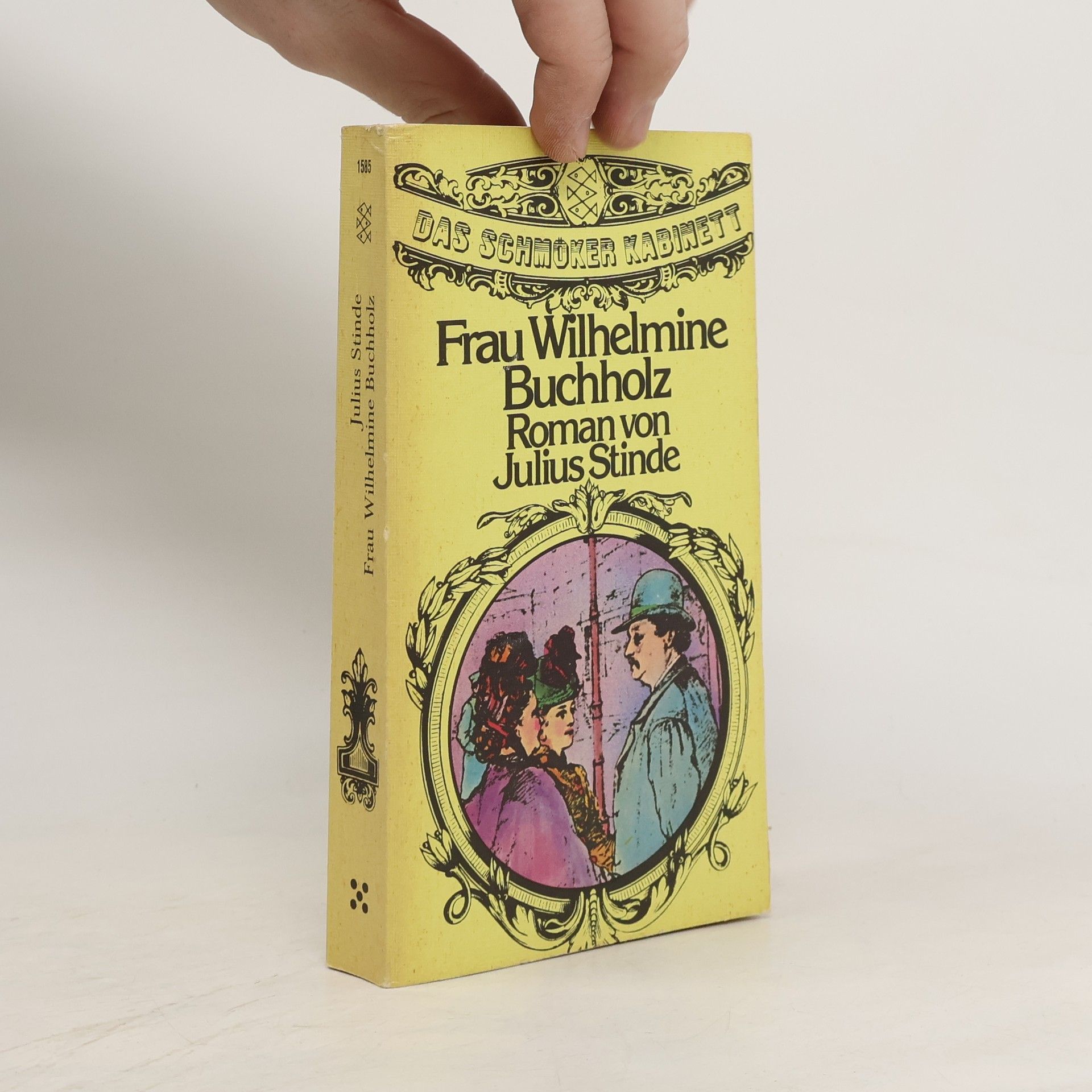 Julius Stinde Frau Wilhelmine Buchholz - Aus dem Leben der Hauptstadt