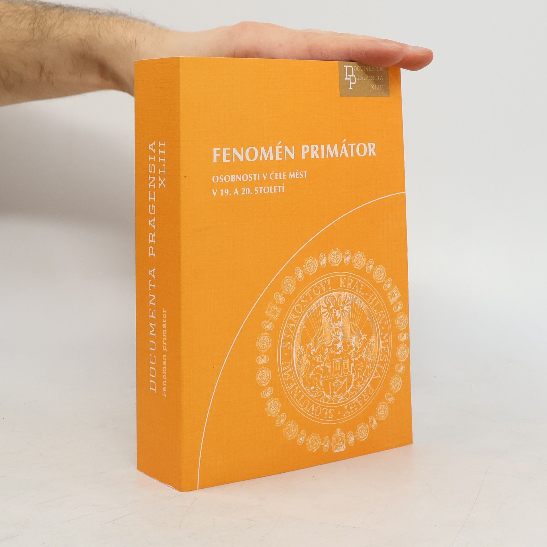 Documenta Pragensia - 43: Fenomén primátor