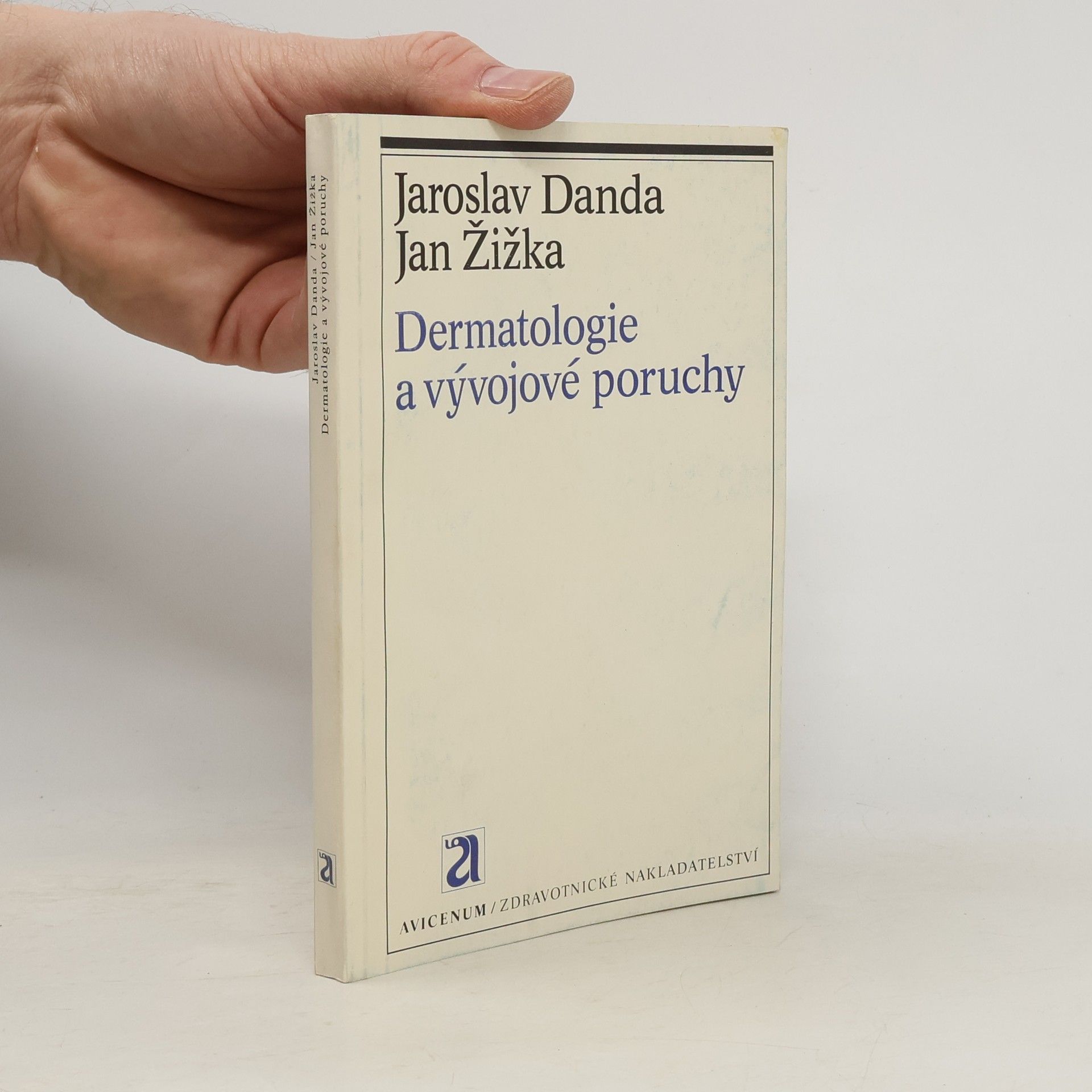 Jaroslav Danda Dermatologie a vývojové poruchy