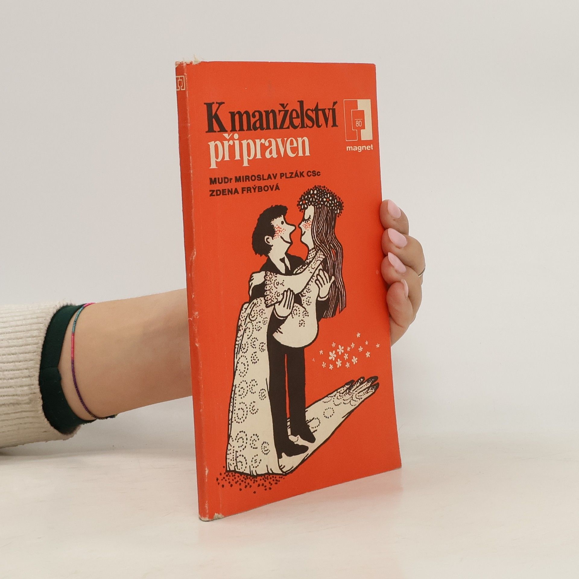 Miroslav Plzák K manželství připraven