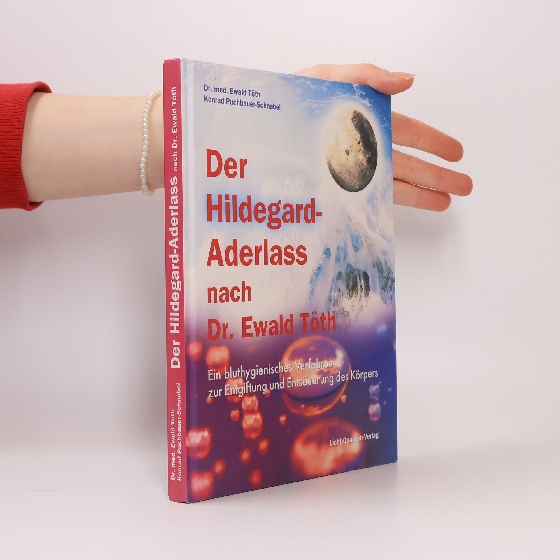 Ewald Töth Der Hildegard-Aderlass nach Dr. Ewaldt Töth