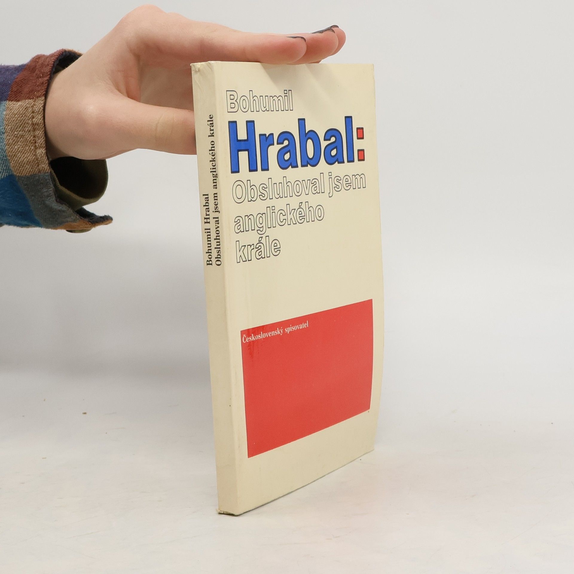 Bohumil Hrabal Obsluhoval jsem anglického krále