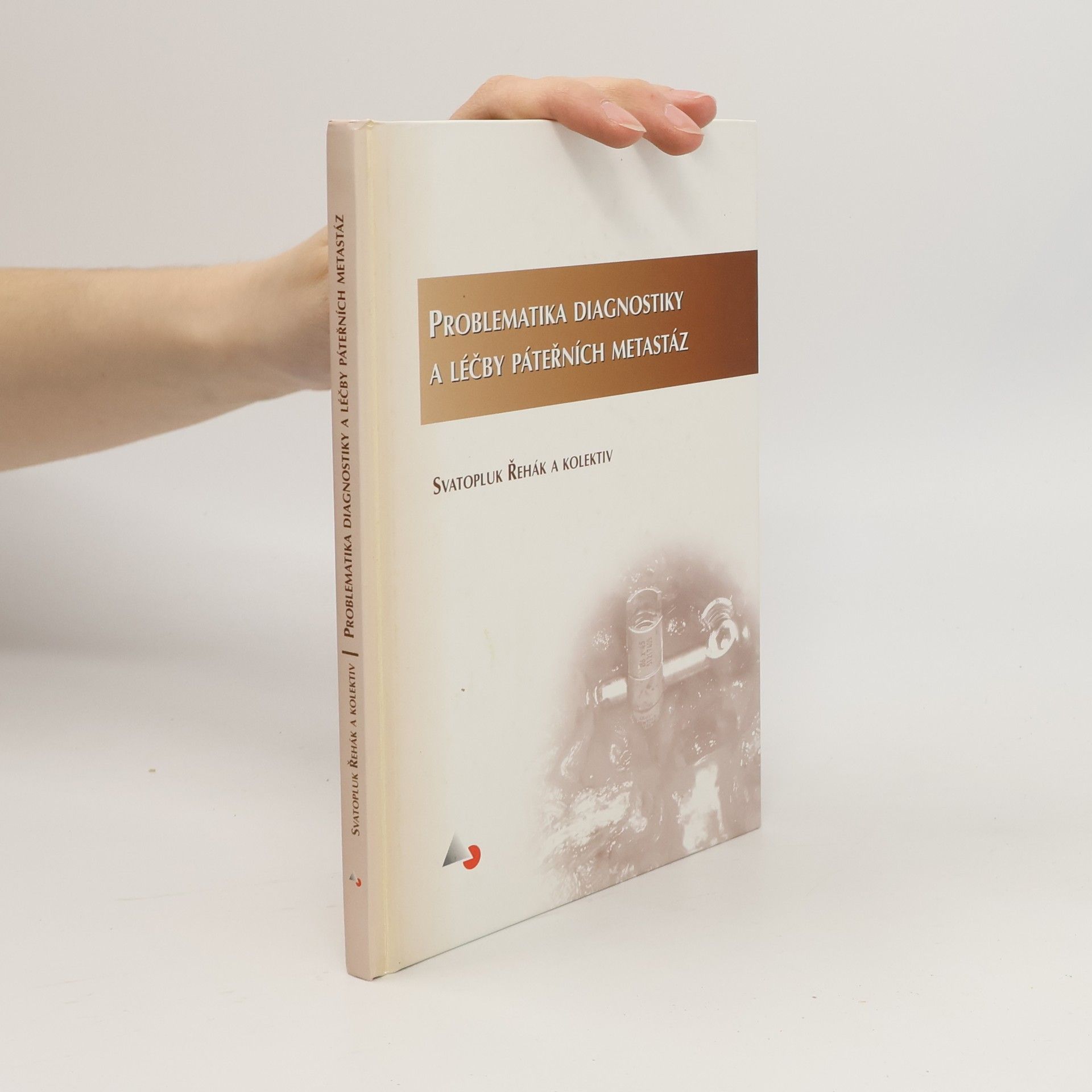 Problematika diagnostiky a léčby páteřních metastáz