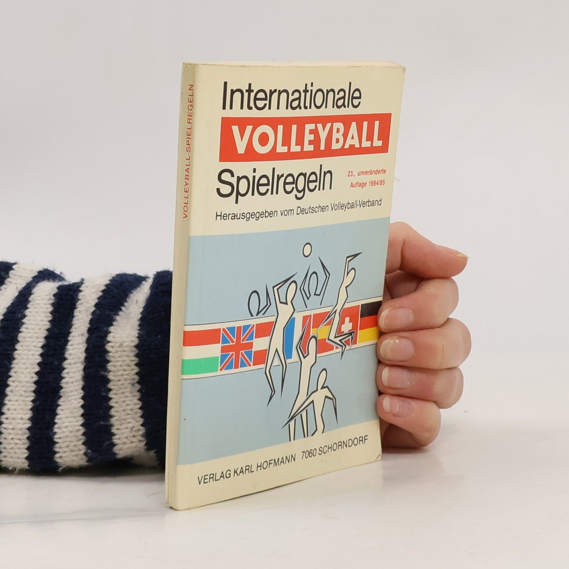 Autorenkollektiv Internationale Volleyball-Spielregeln - Unveränderte Auflage 1984/85