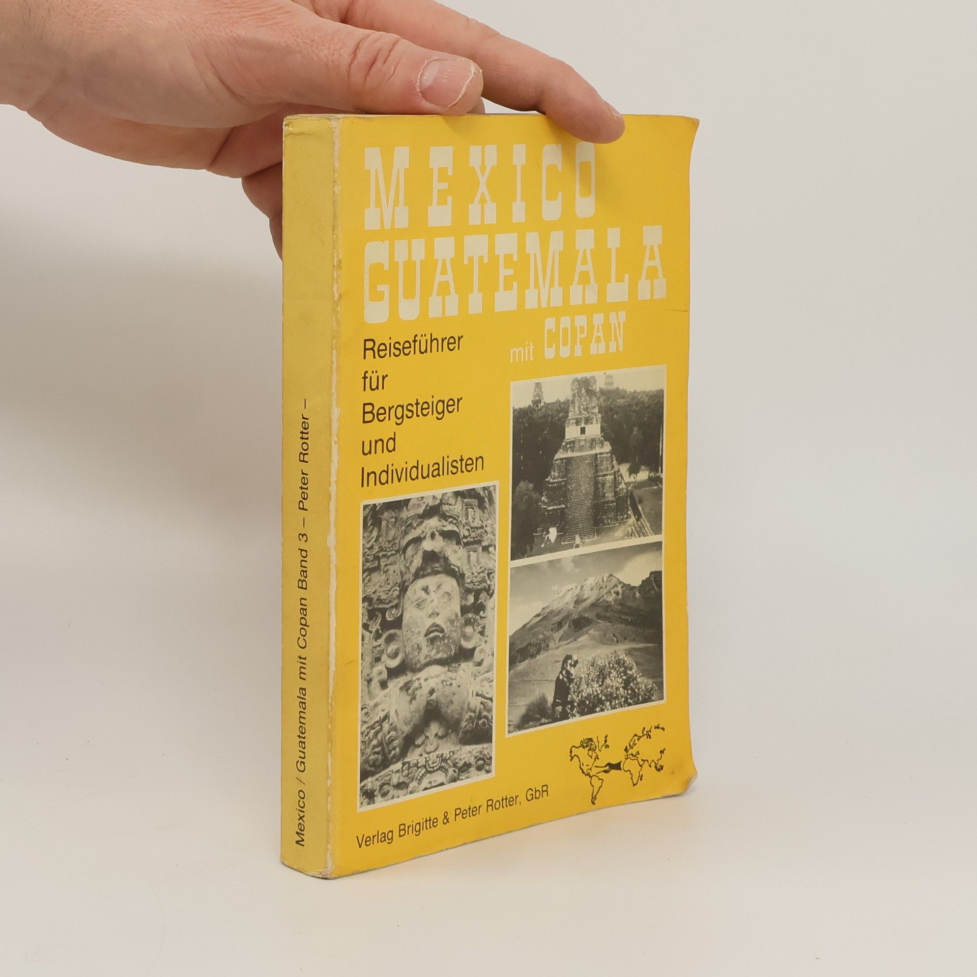 Mexico, Guatemala mit Copán