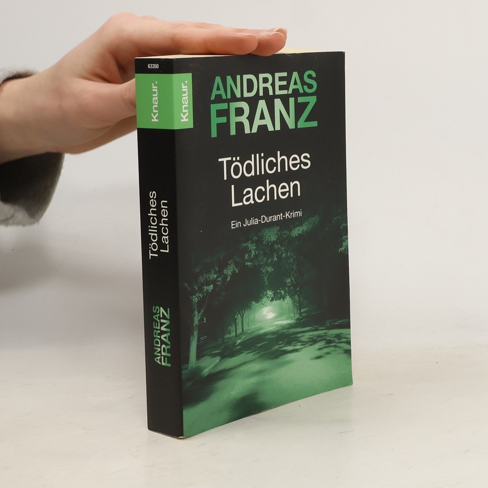 Andreas Franz Tödliches Lachen