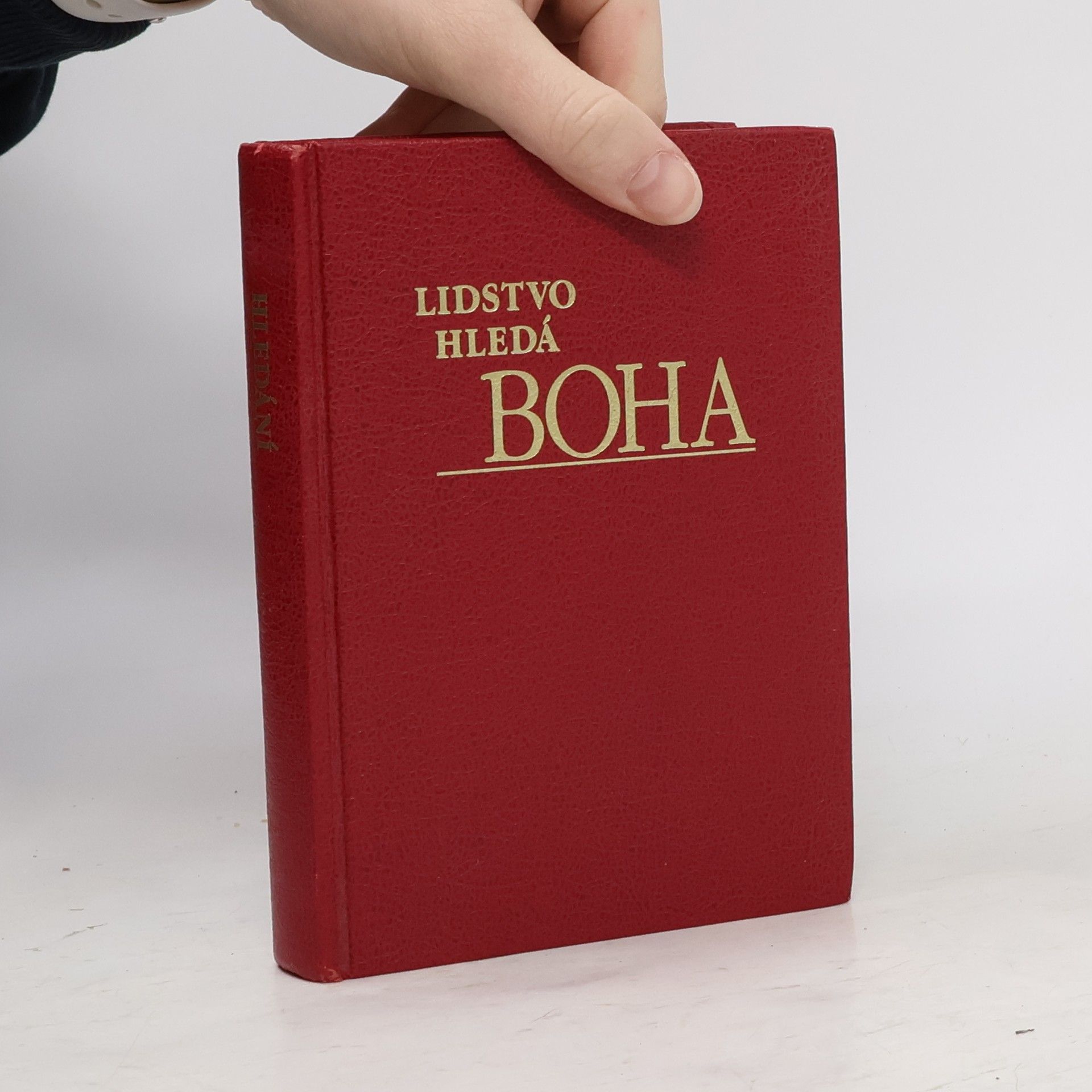 Autorenkollektiv Lidstvo hledá Boha