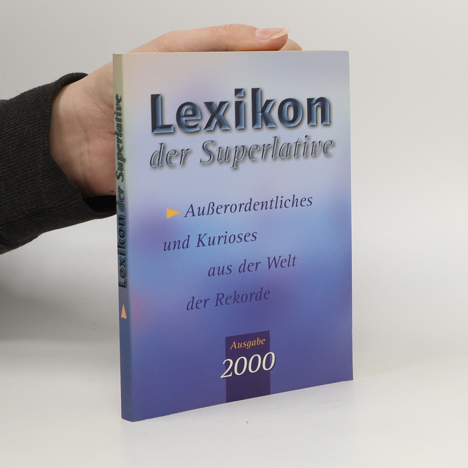 Autorenkollektiv Lexikon der Superlative
