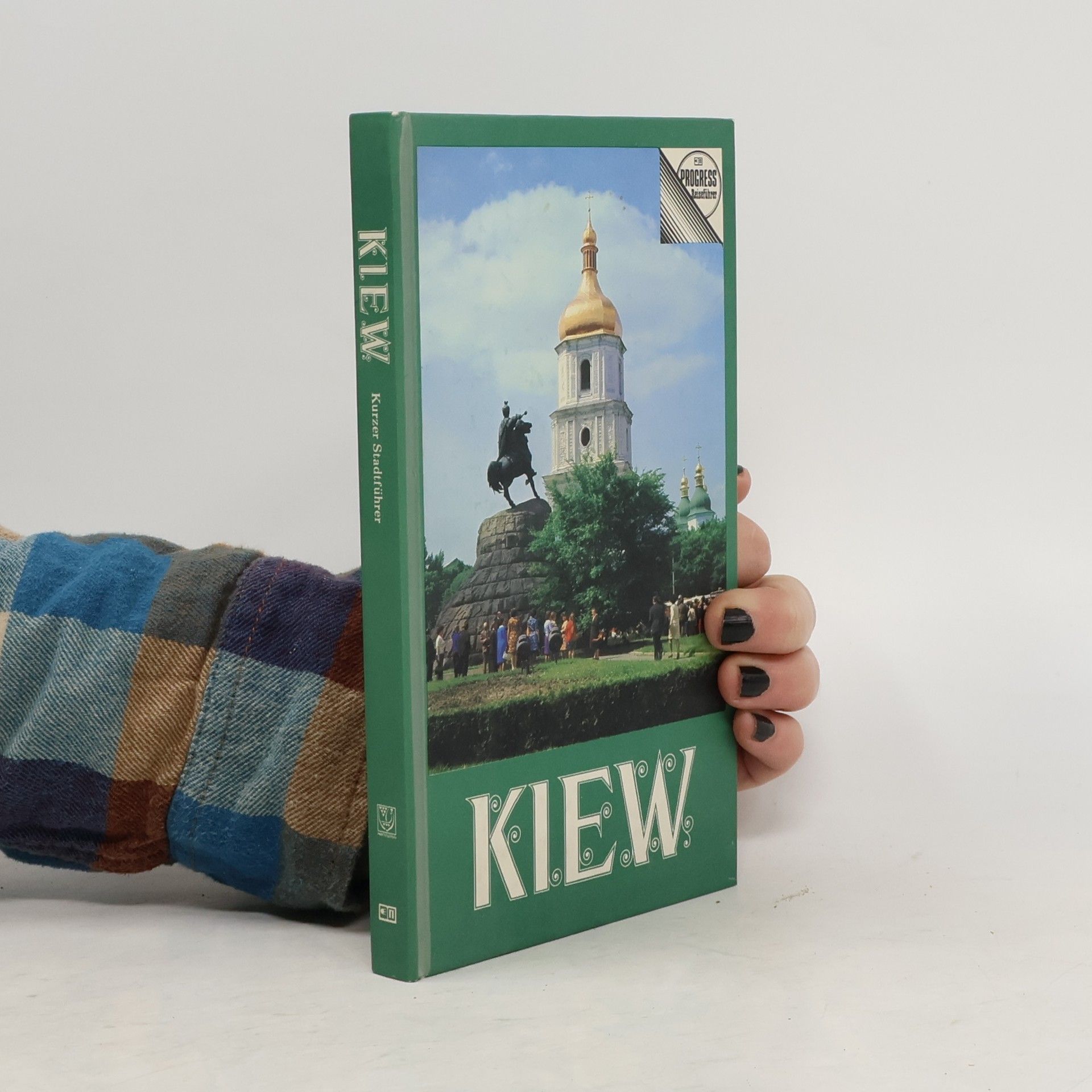 Vera Nowak Kiew : kurzer Stadtführer