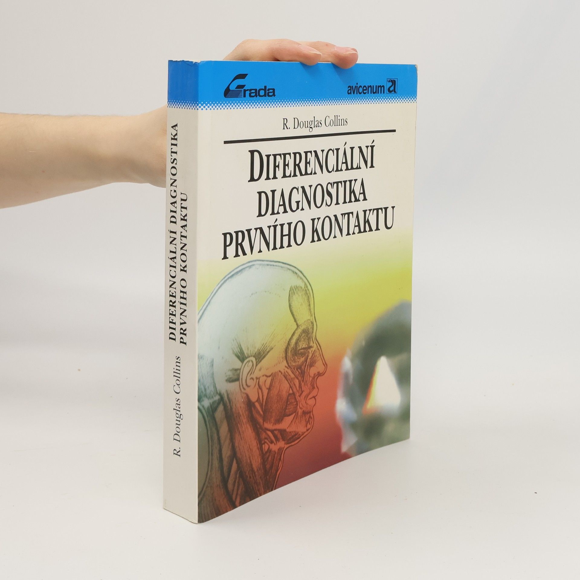 Douglas Collins Diferenciální diagnostika prvního kontaktu