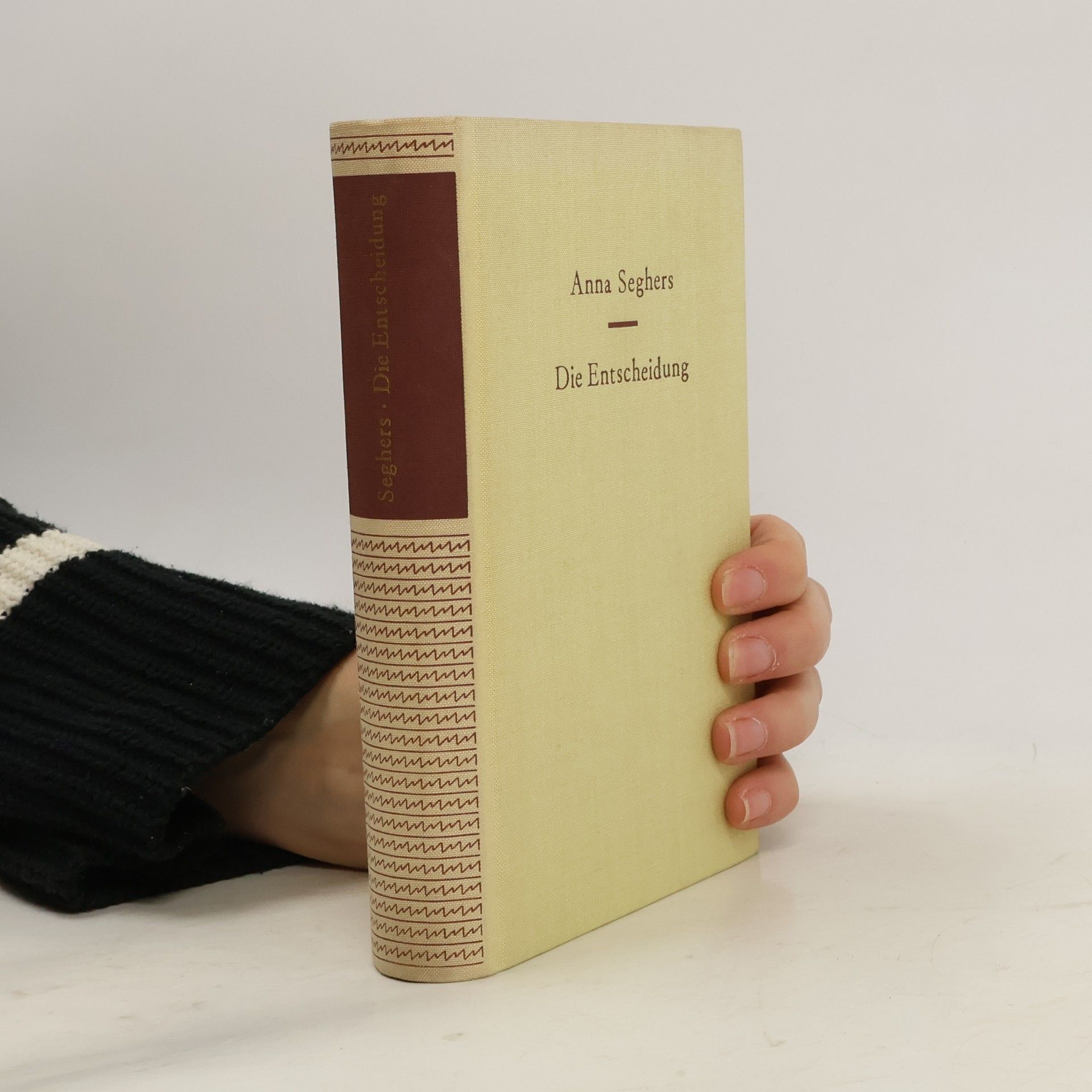 Anna Seghers Die Entscheidung