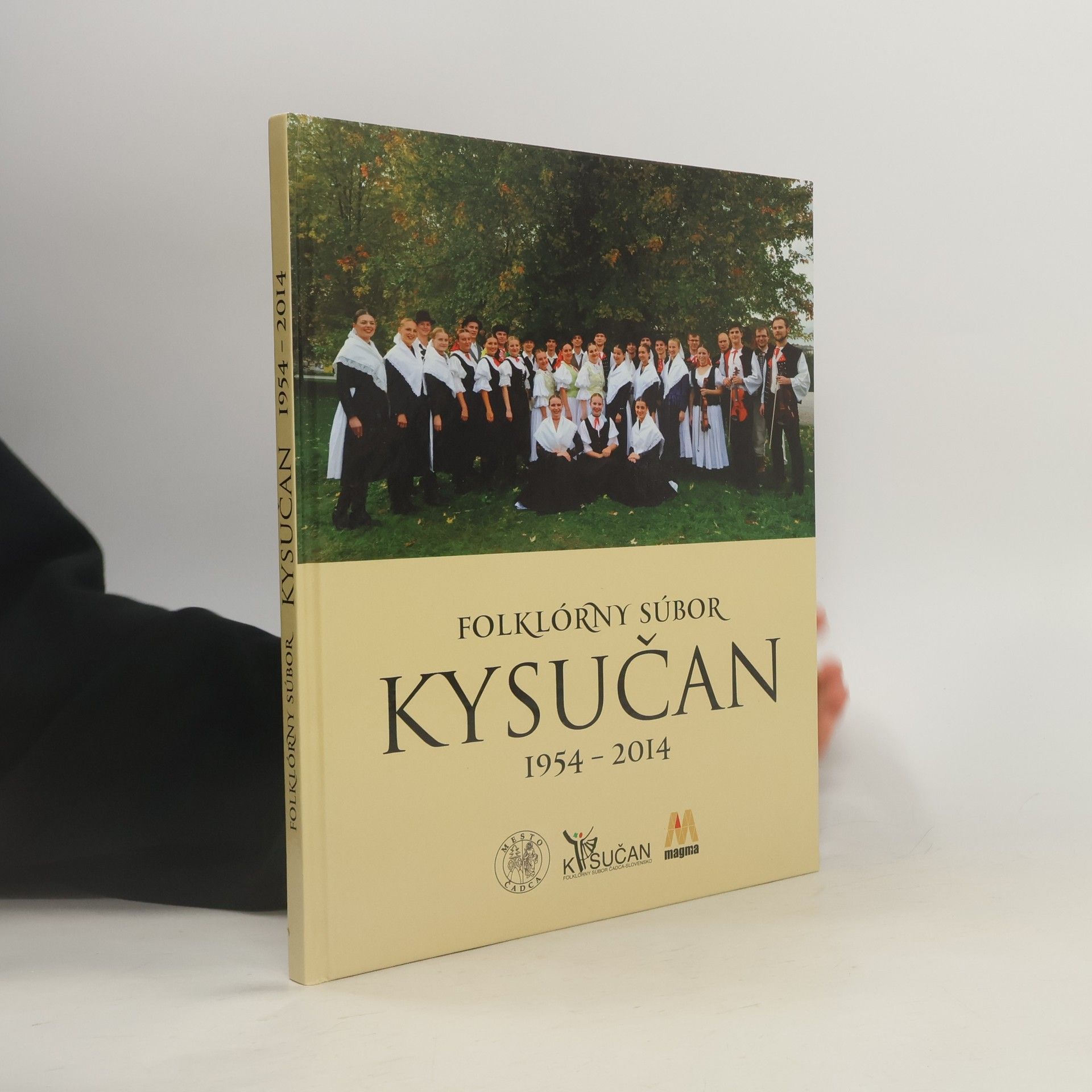 Auteurscollectief Folklorný súbor Kysučan 1954-2014