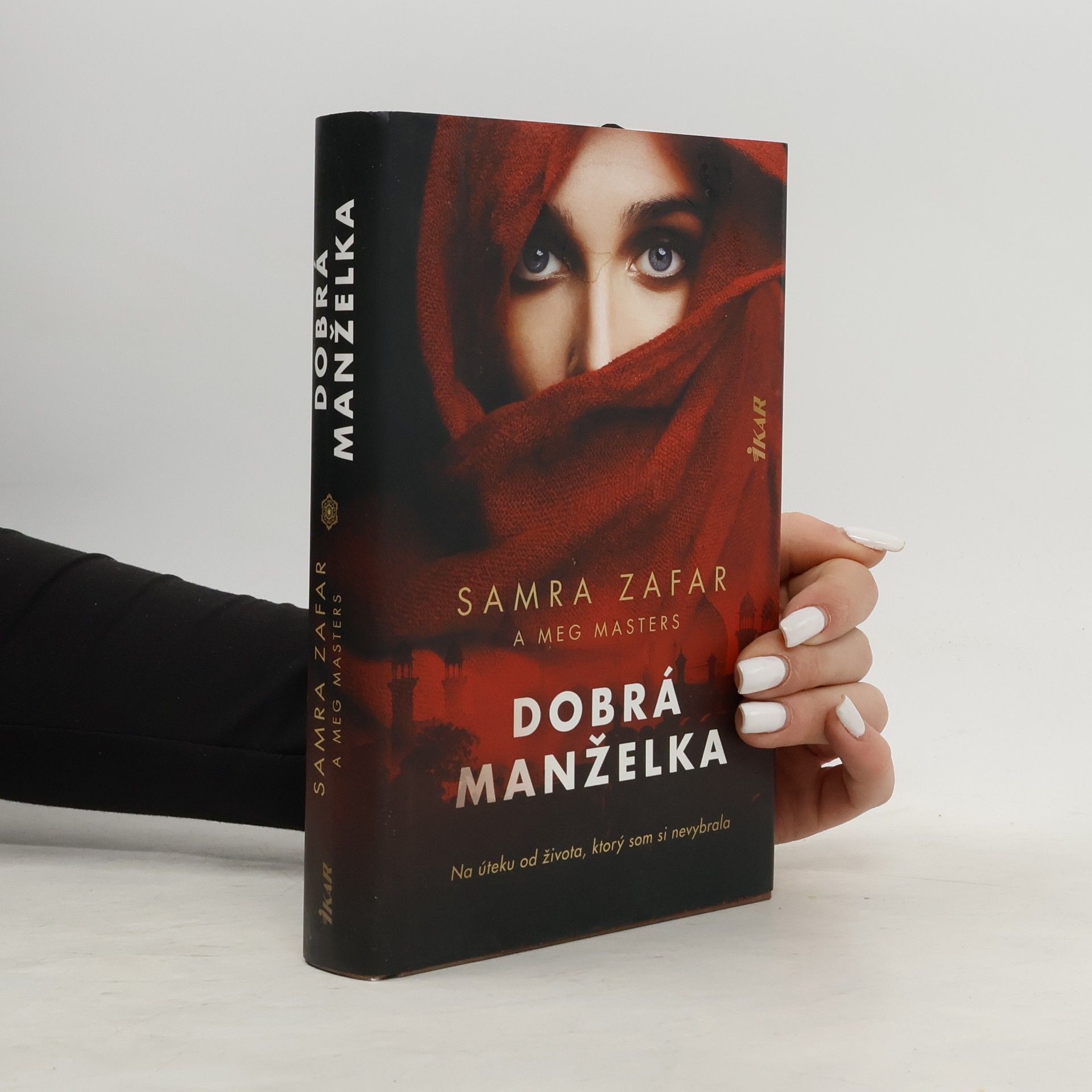 Samra Zafar Dobrá manželka