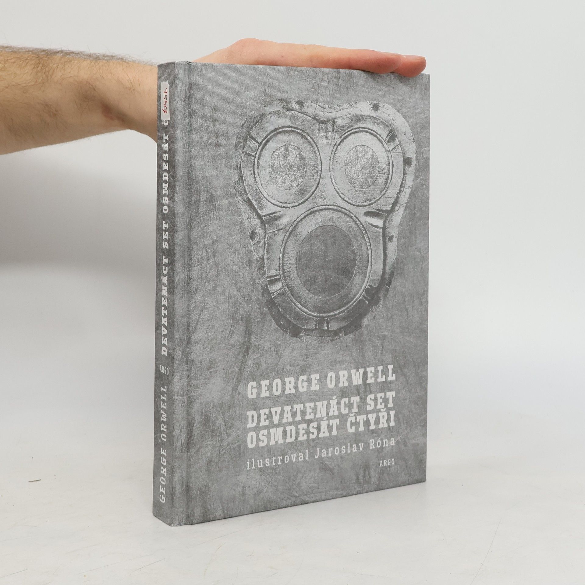George Orwell Devatenáct set osmdesát čtyři