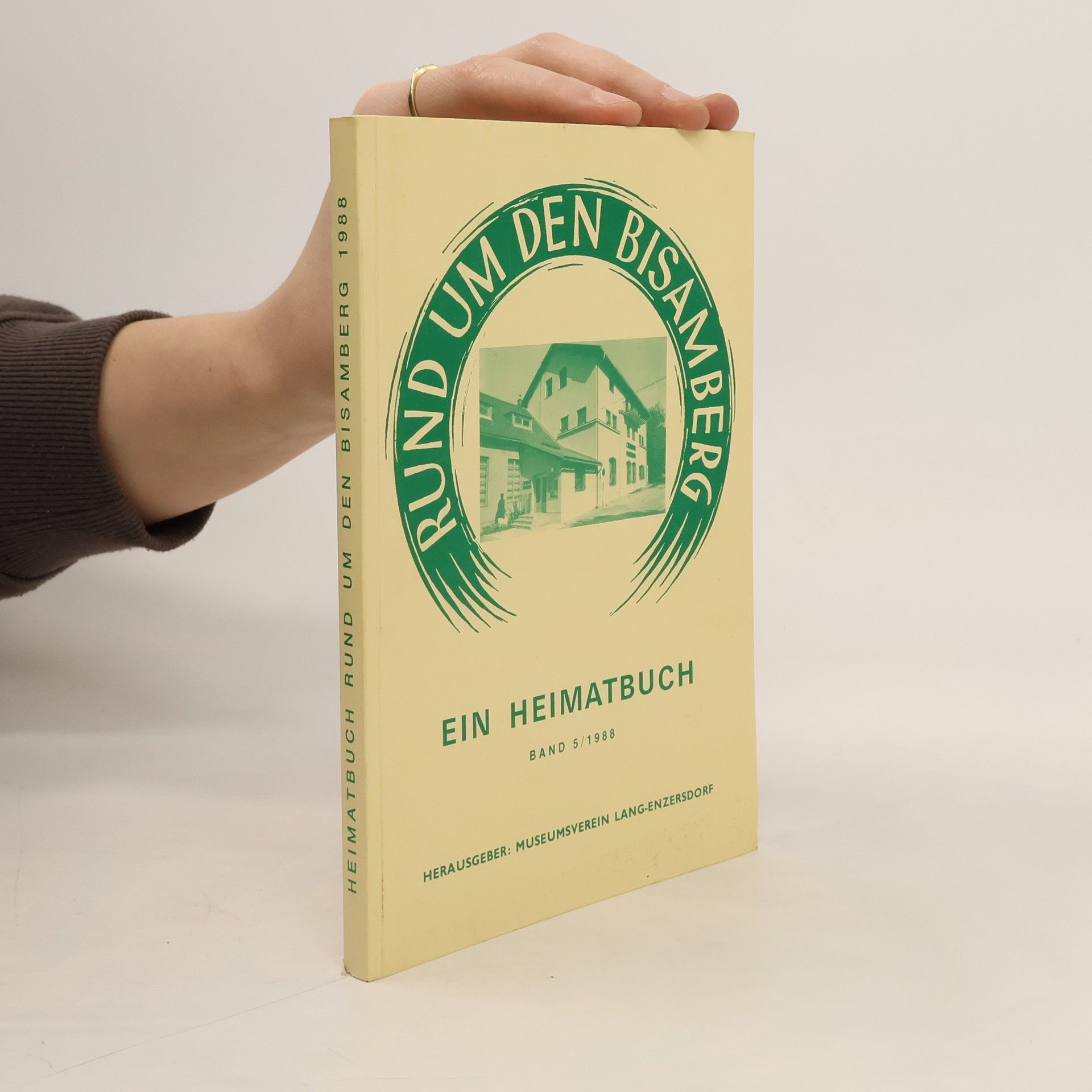 AA.VV. Ein Heimatbuch rund um den Bisamberg