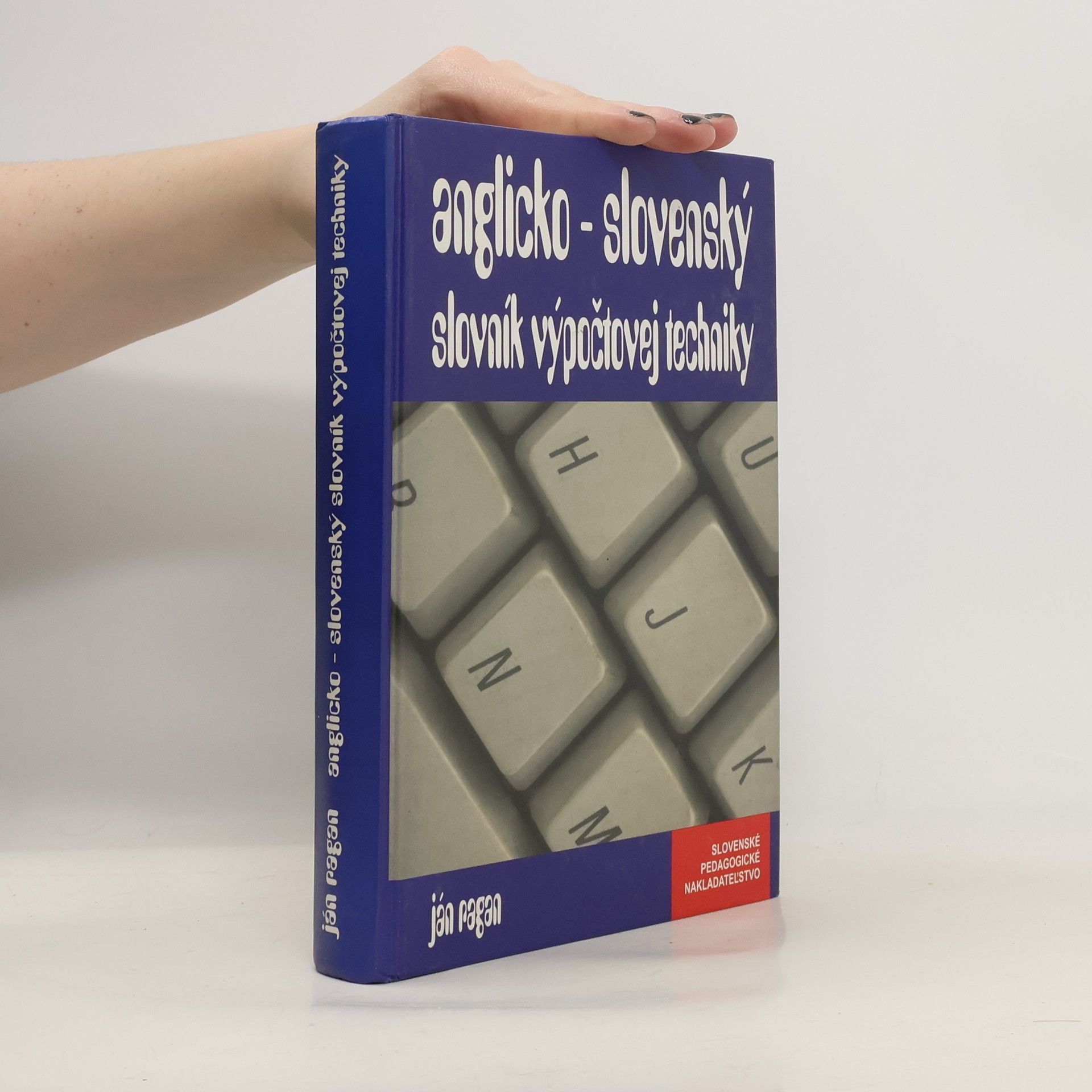 Ján Ragan Anglicko-slovenský slovník výpočtovej techniky