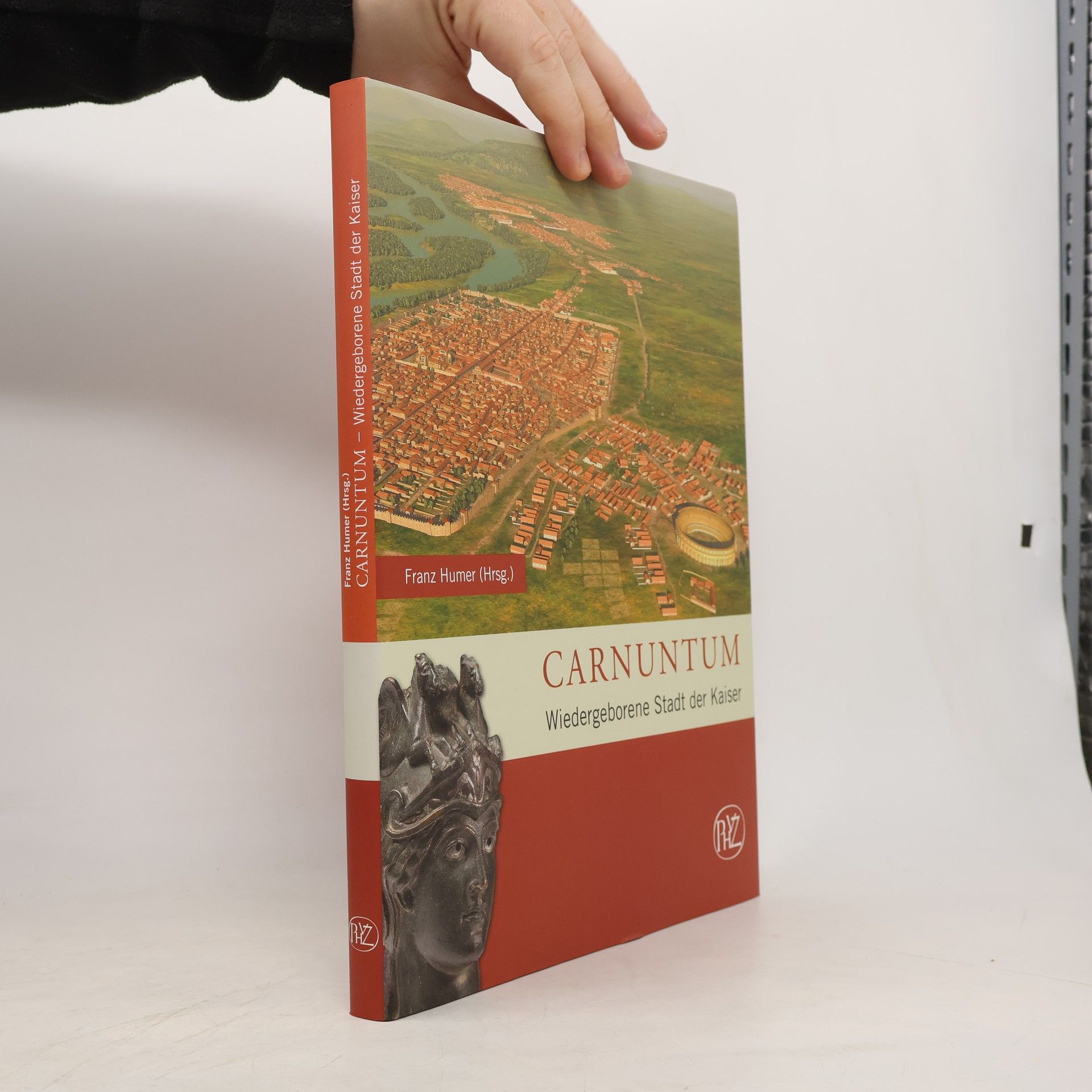 Franz Humer Zaberns Bildbände zur Archäologie: Carnuntum