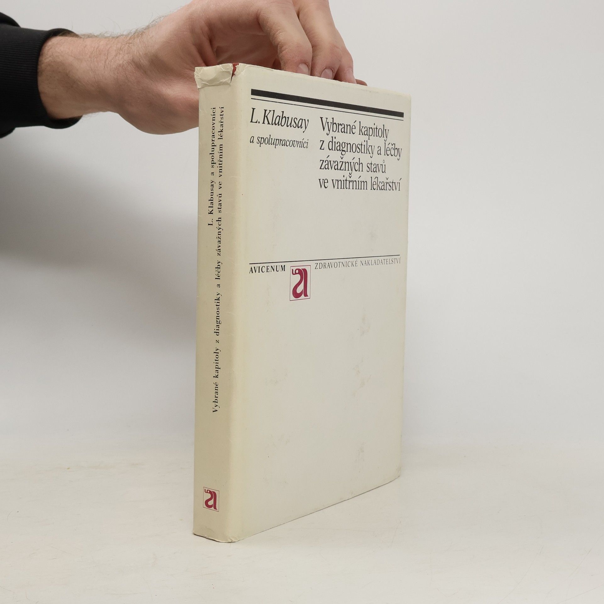 Vybrané kapitoly z diagnostiky a léčby závažných stavů ve vnitřním lékařství