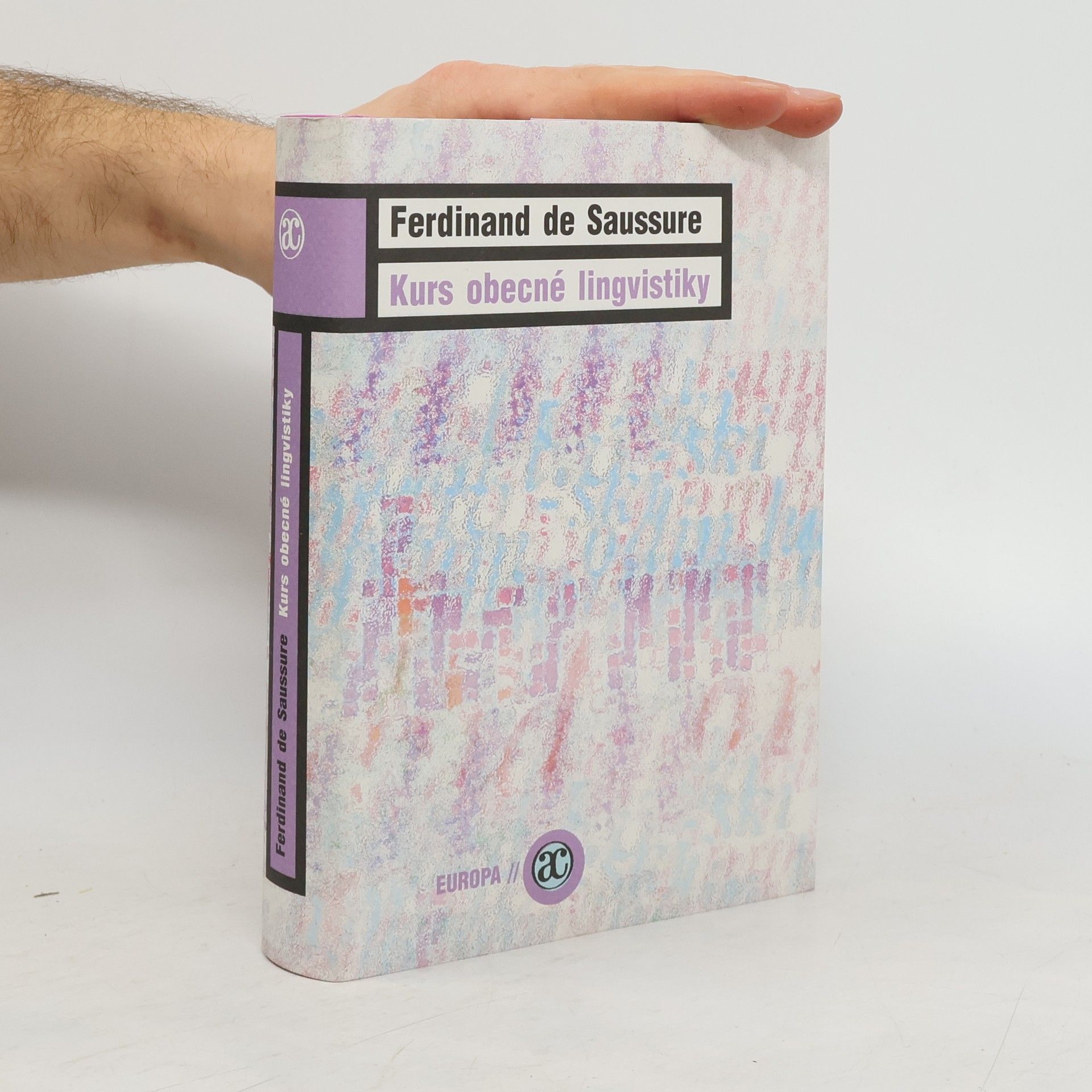 Ferdinand de Saussure Kurs obecné lingvistiky