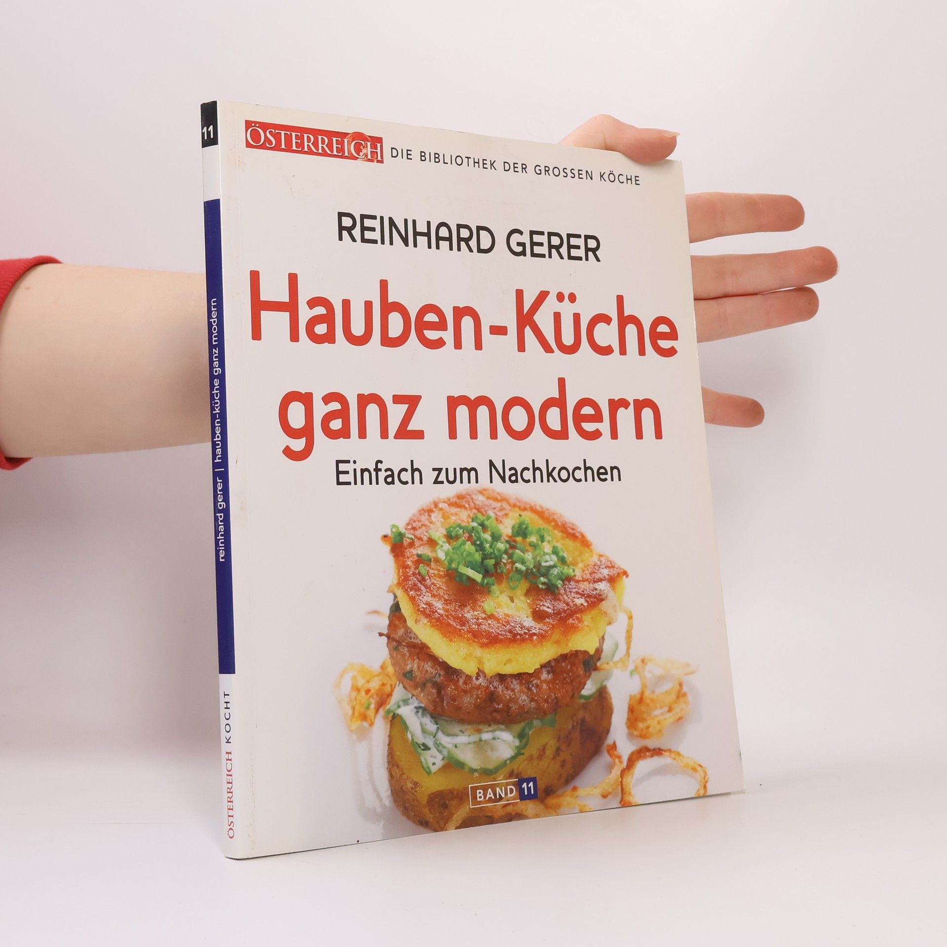 Reinhard Gerer Die Bibliothek Der Grossen Köch 11. Hauben-Küche ganz modern