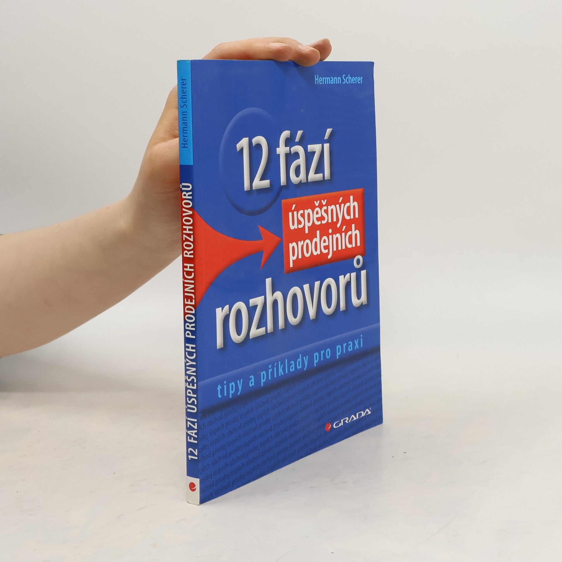 12 fází úspěšných prodejních rozhovorů