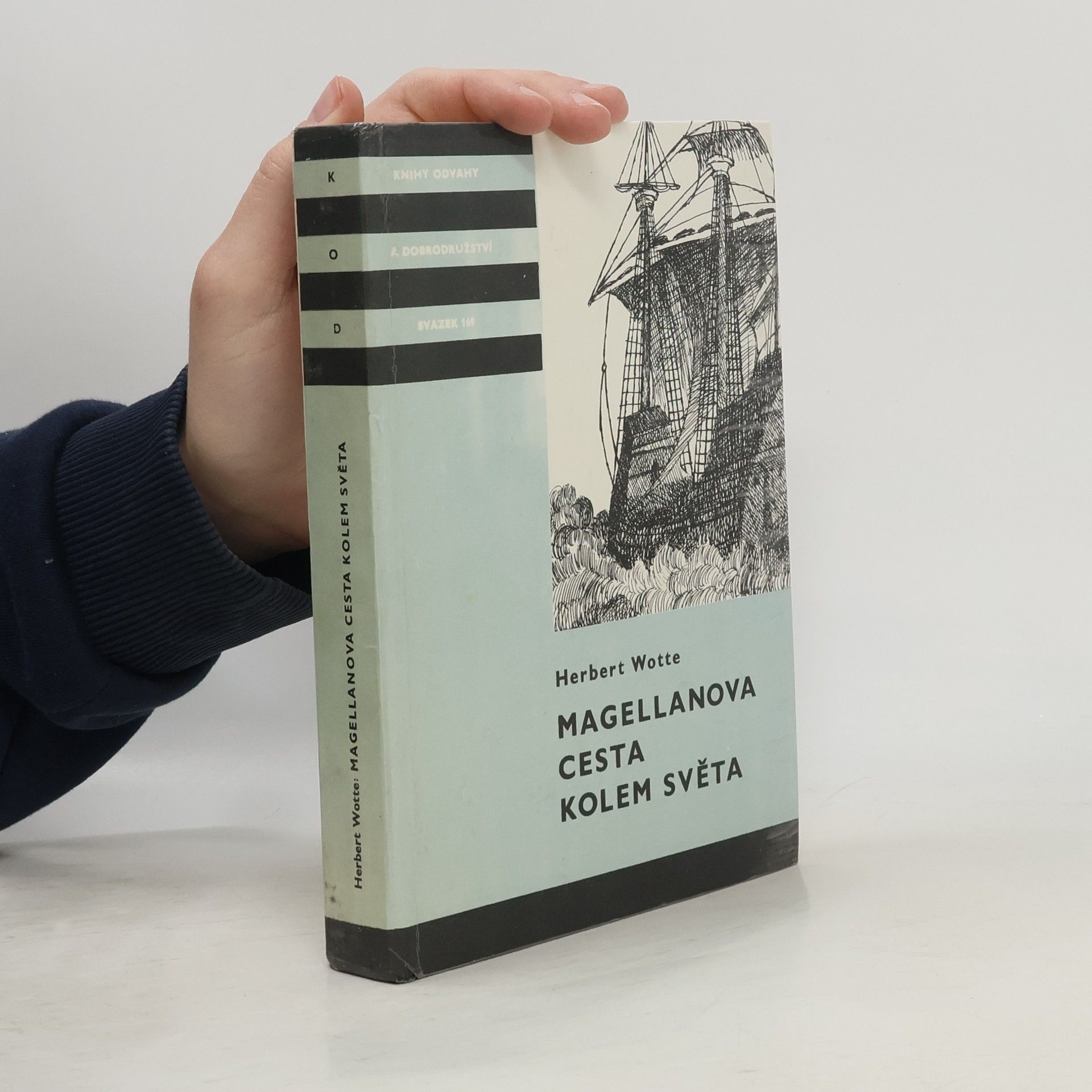 Wotte Herbert Magellanova cesta kolem světa