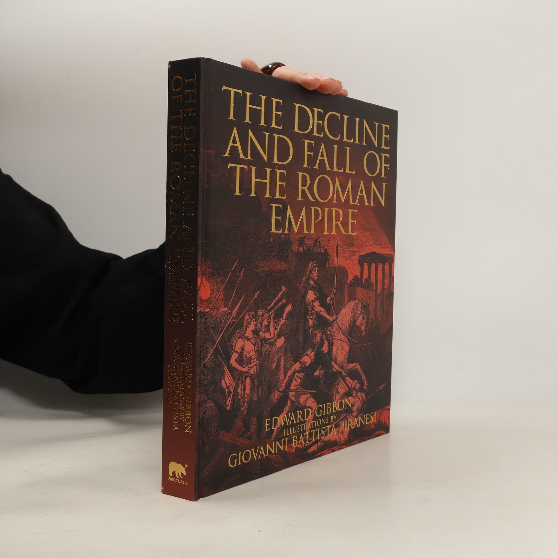 Edward Gibbon Arcturus Epic Classics: The Decline and Fall of the Roman Empire
