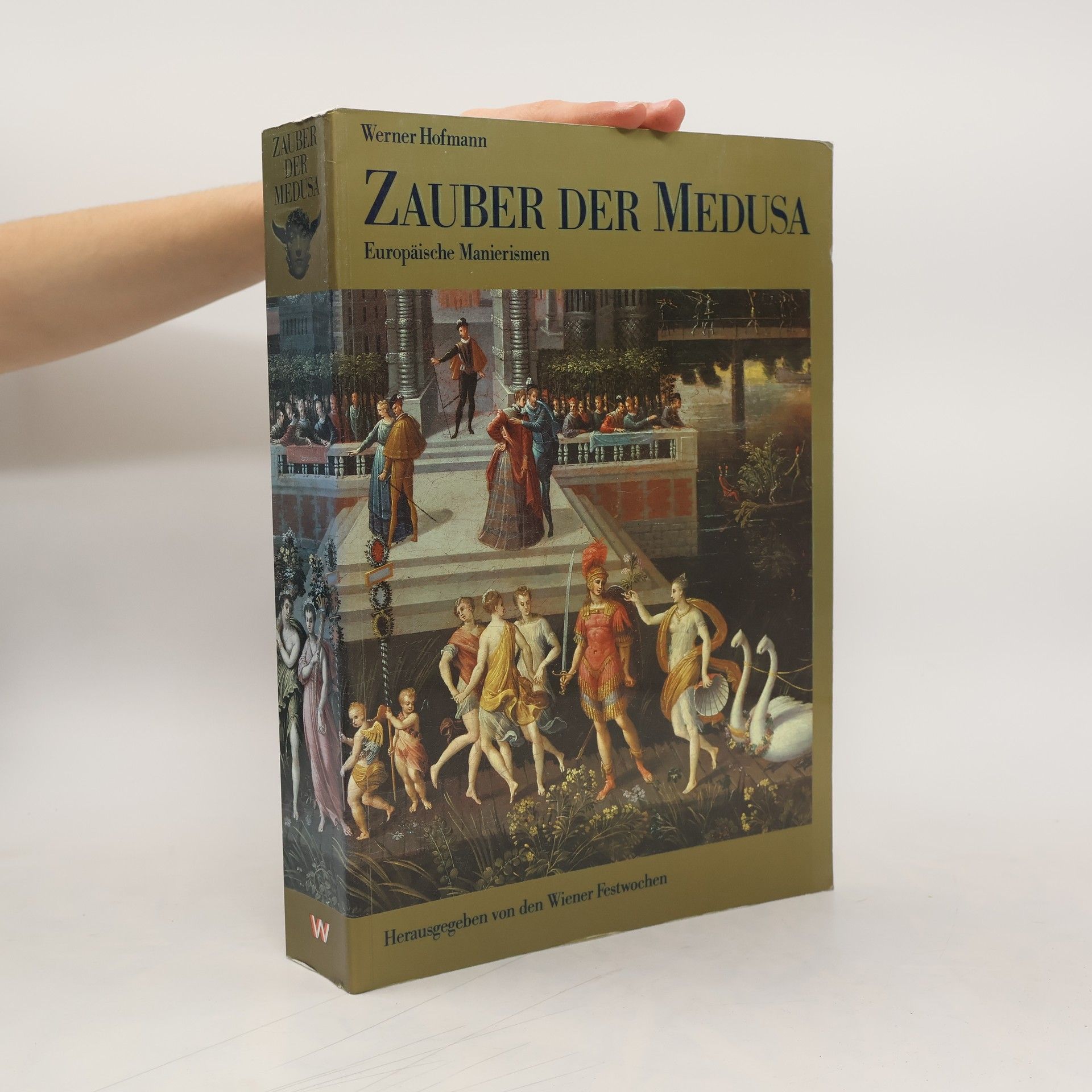 Nikolaus Pevsner Zauber der Medusa. Europäische Manierismen