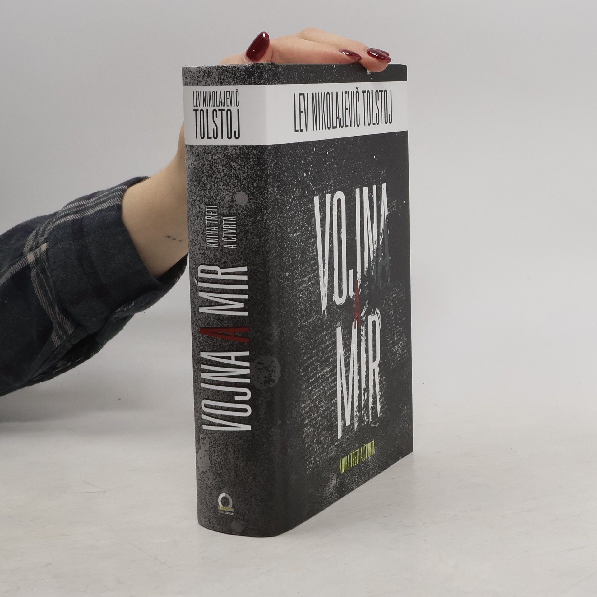 Lew Nikolajewitsch Tolstoi Vojna a mír - kniha třetí a čtvrtá