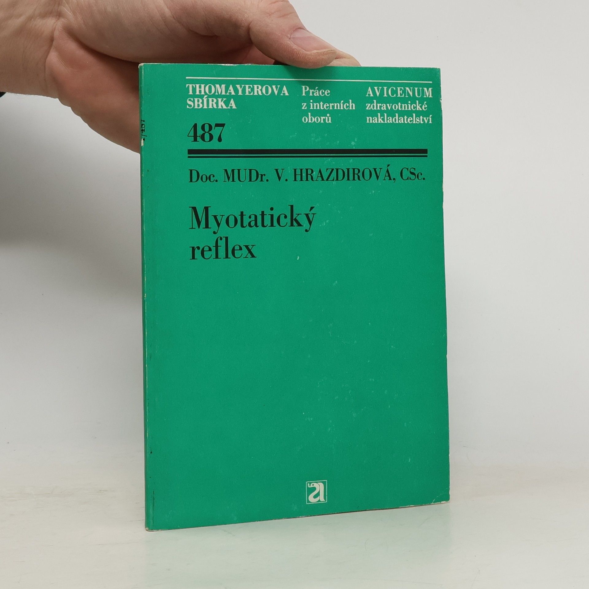 Vlasta Hrazdírová Myotatický reflex