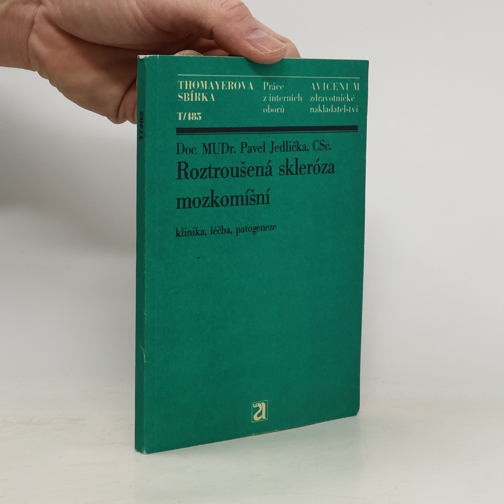 Pavel Jedlička Roztroušená skleróza mozkomíšní