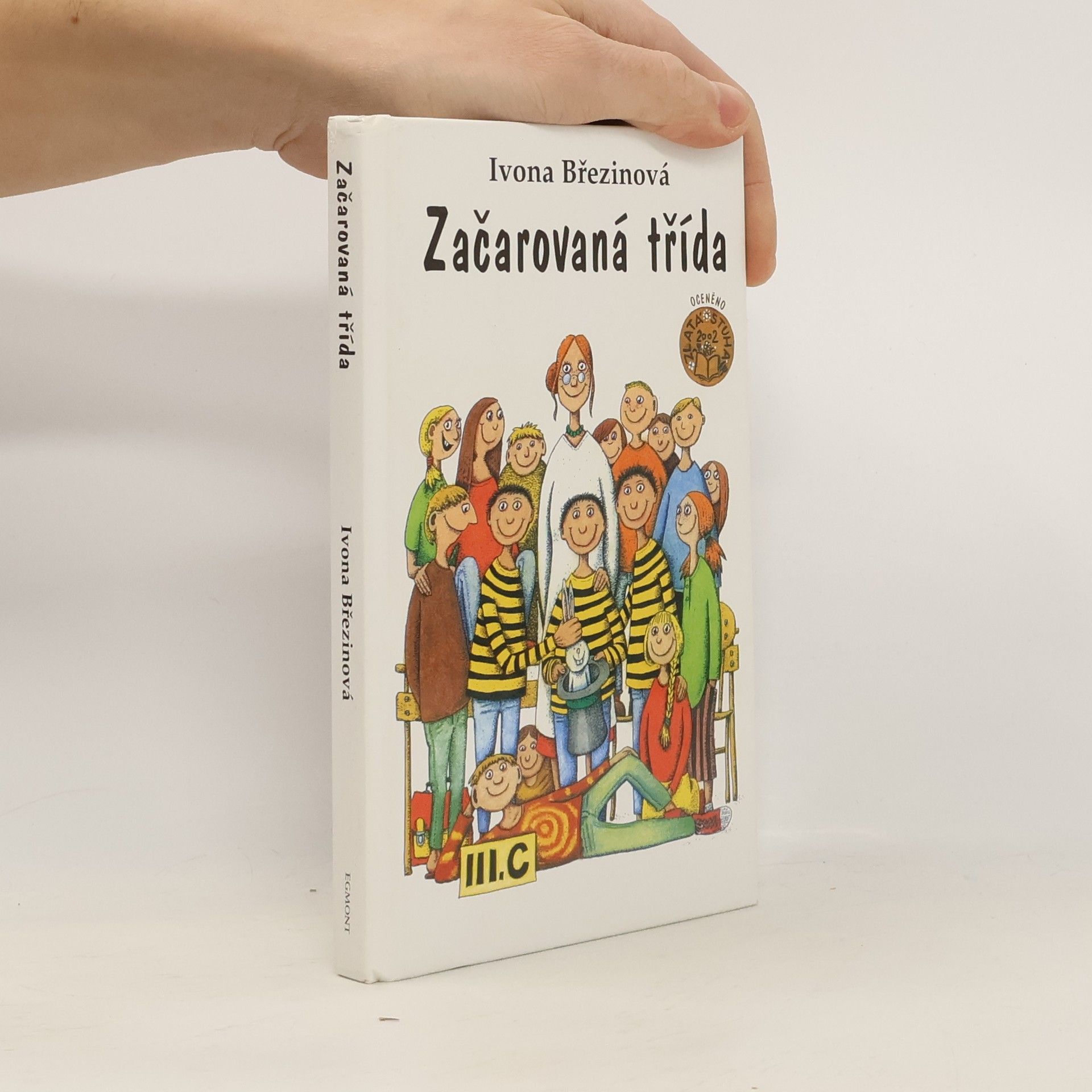 Ivona Březinová Začarovaná třída