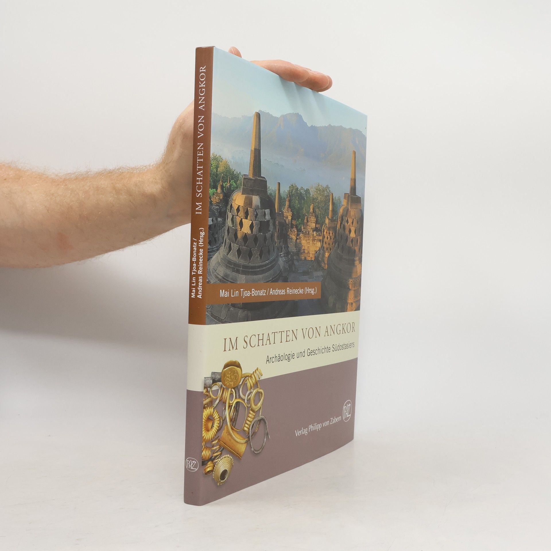 Mai Lin Tjoa Bonatz Zaberns Bildbände zur Archäologie: Im Schatten von Angkor