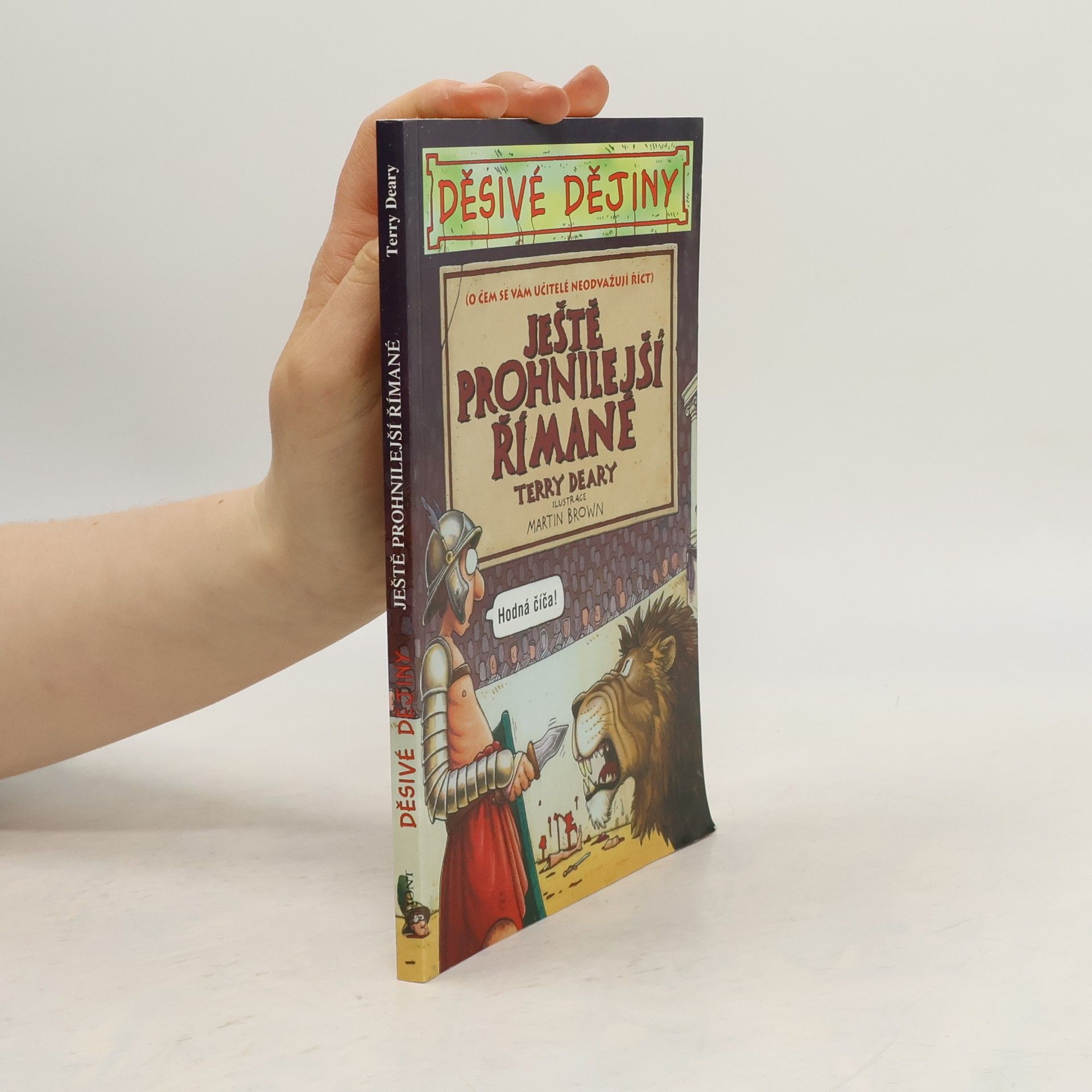 Ještě prohnilejší Římané (Děsivé dějiny)