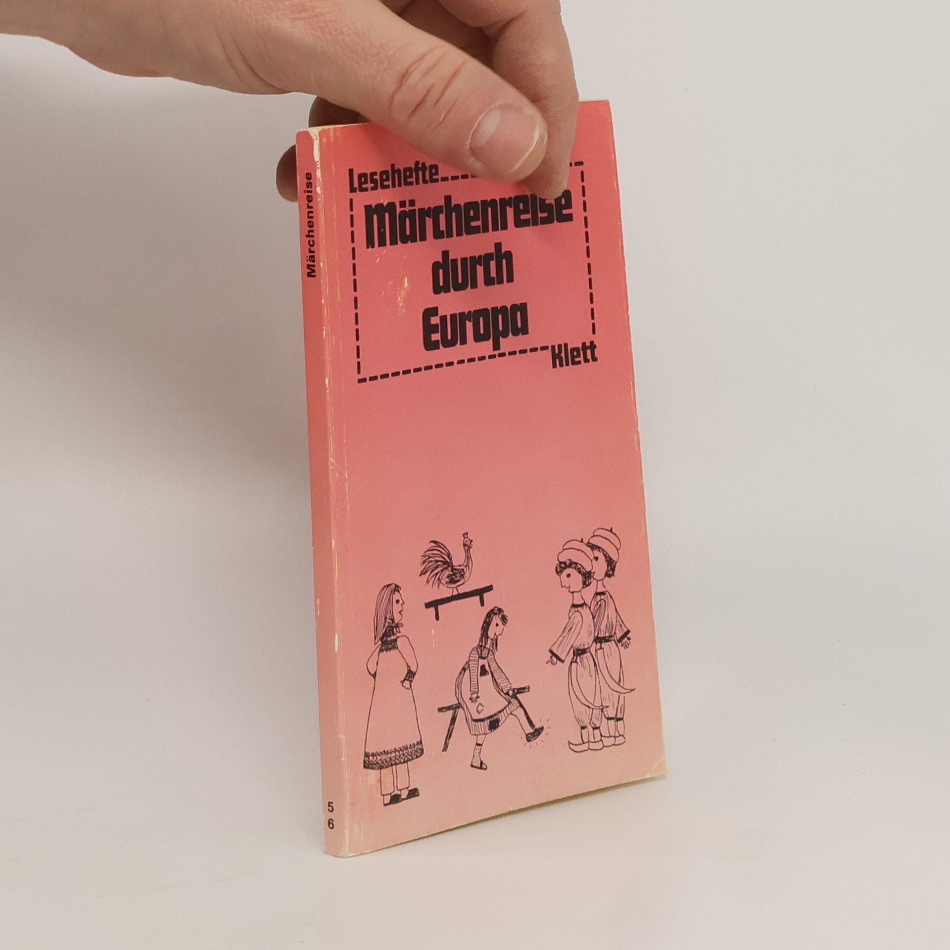 Barbara Stamer Lesehefte für den Literaturunterricht - 56: Märchenreise durch Europa