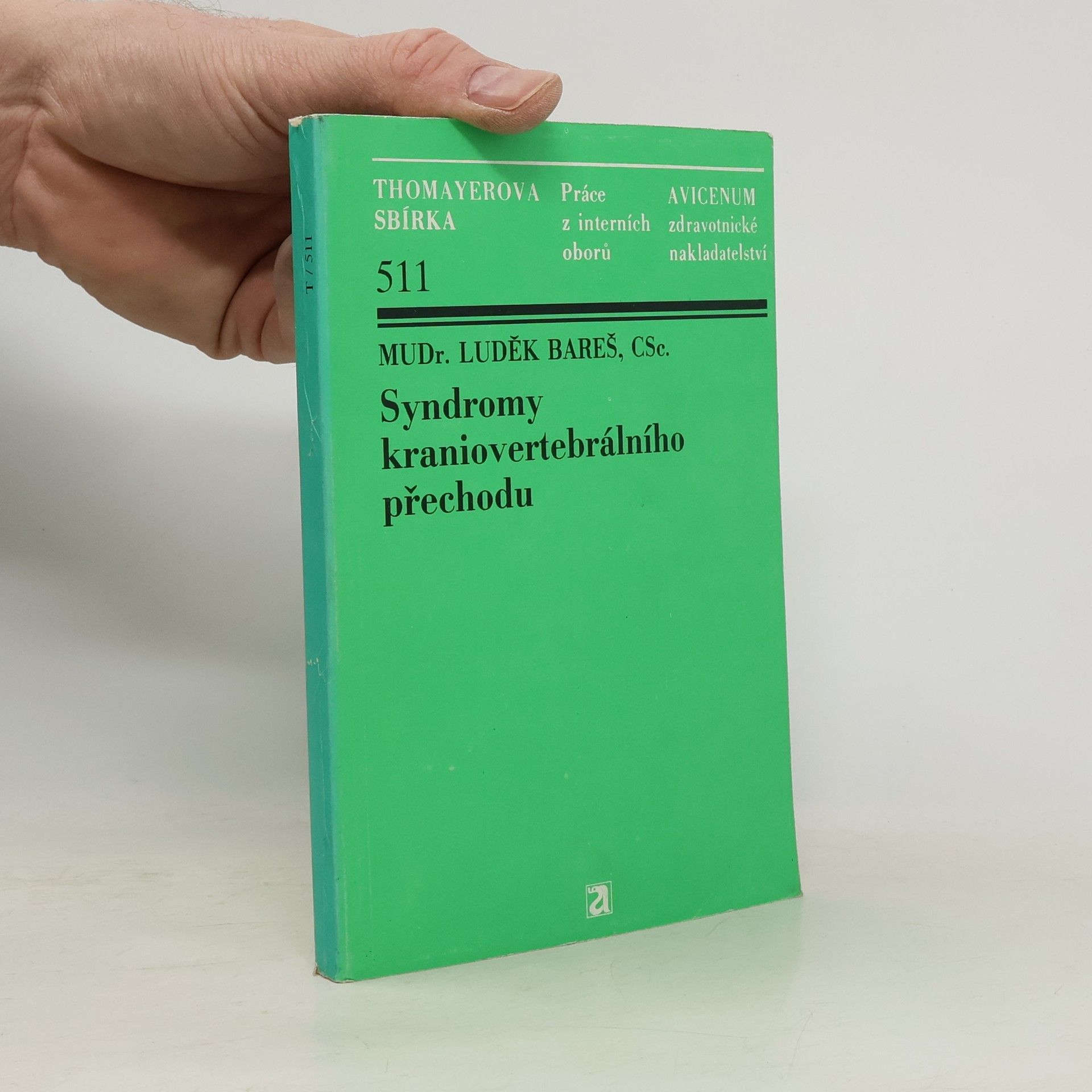 Luděk Bareš Syndromy kraniovertebrálního přechodu