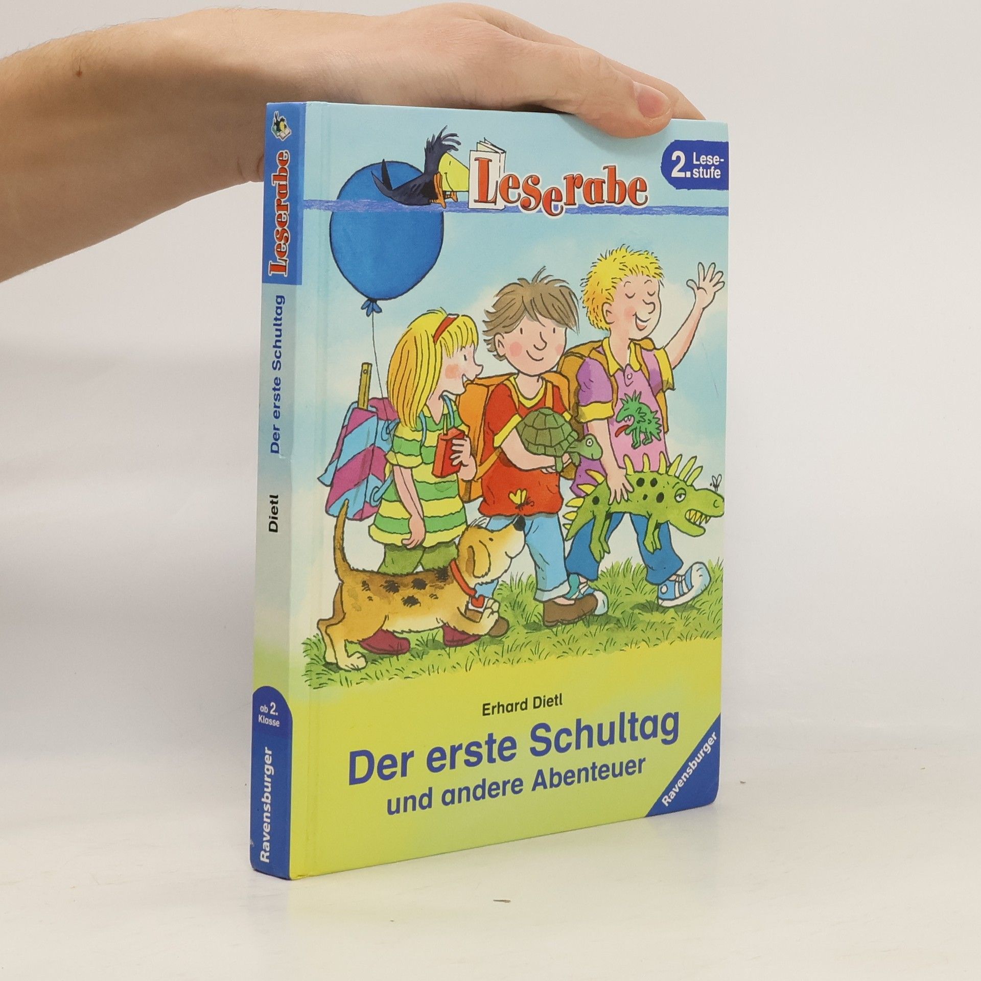Erhard Dietl Der erste Schultag und andere Abenteuer