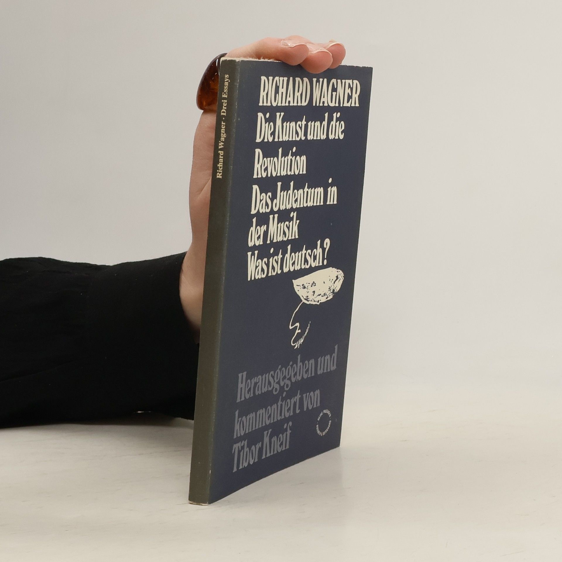 Die Kunst und die Revolution. Das Judentum in der Musik. Was ist Deutsch?