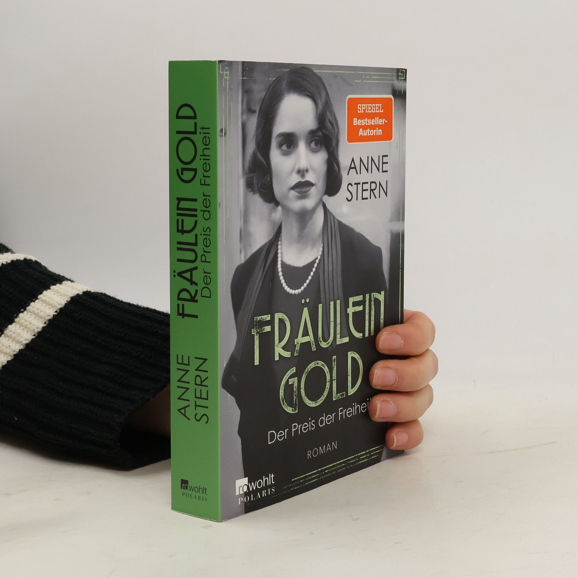 Anne Stern Fräulein Gold: Der Preis der Freiheit