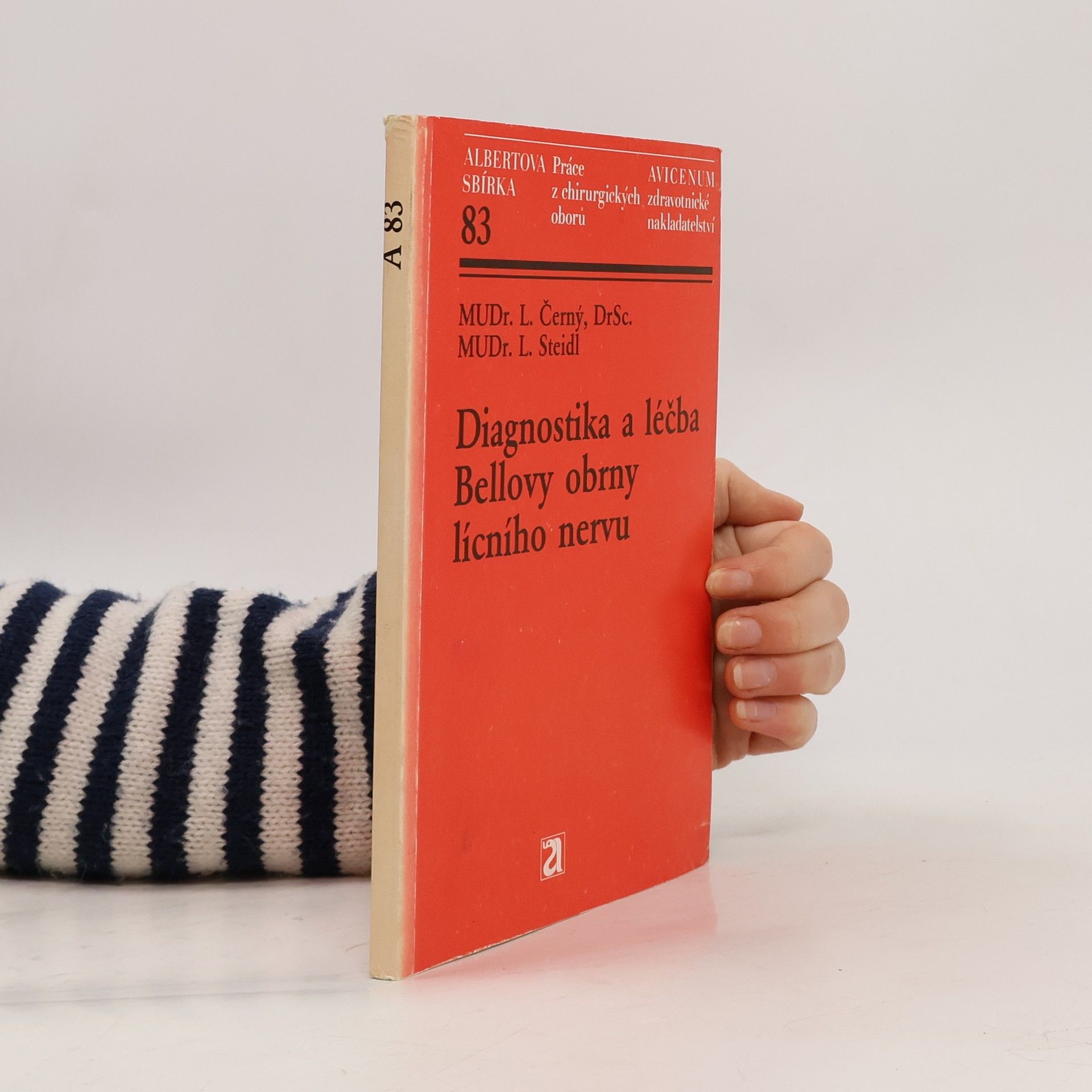 L. Černý Diagnostika a léčba Bellovy obrny a lícního nervu