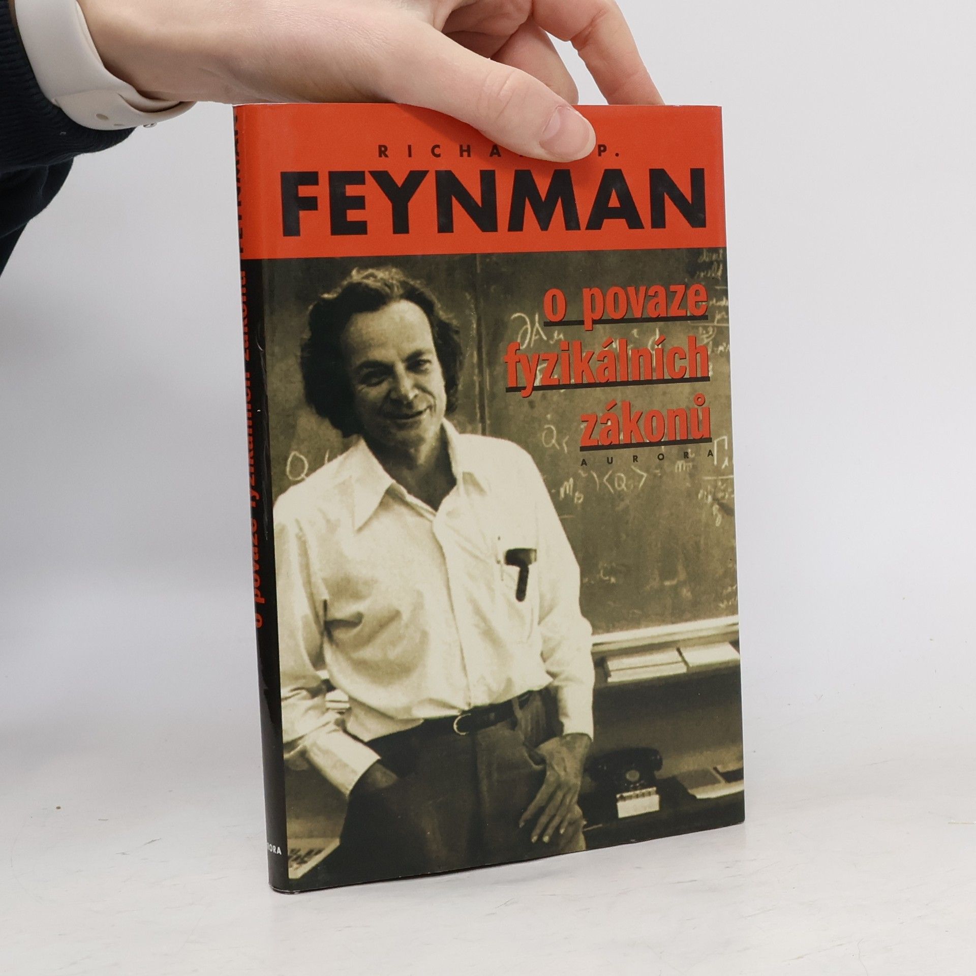Richard Phillips Feynman O povaze fyzikálních zákonů : sedmkrát o rytmech přírodních jevů