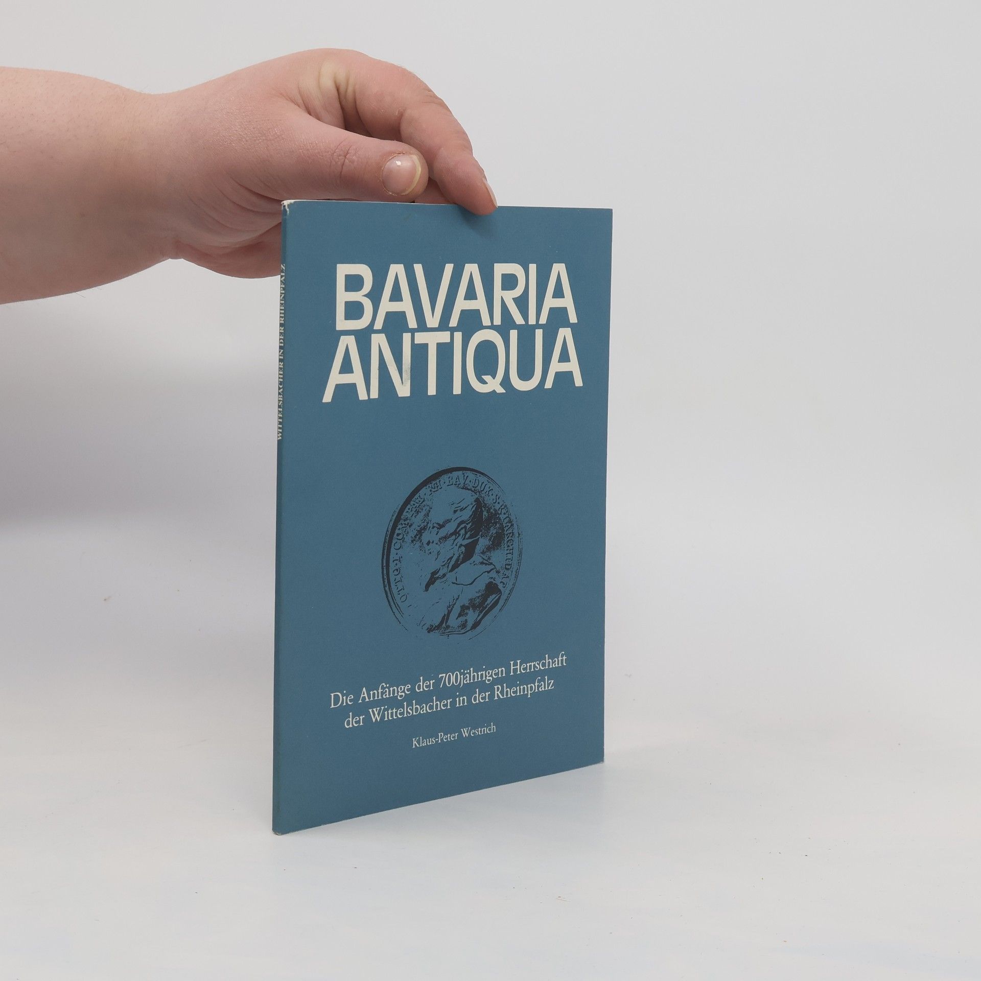 Klaus Peter Westrich Bavaria antiqua