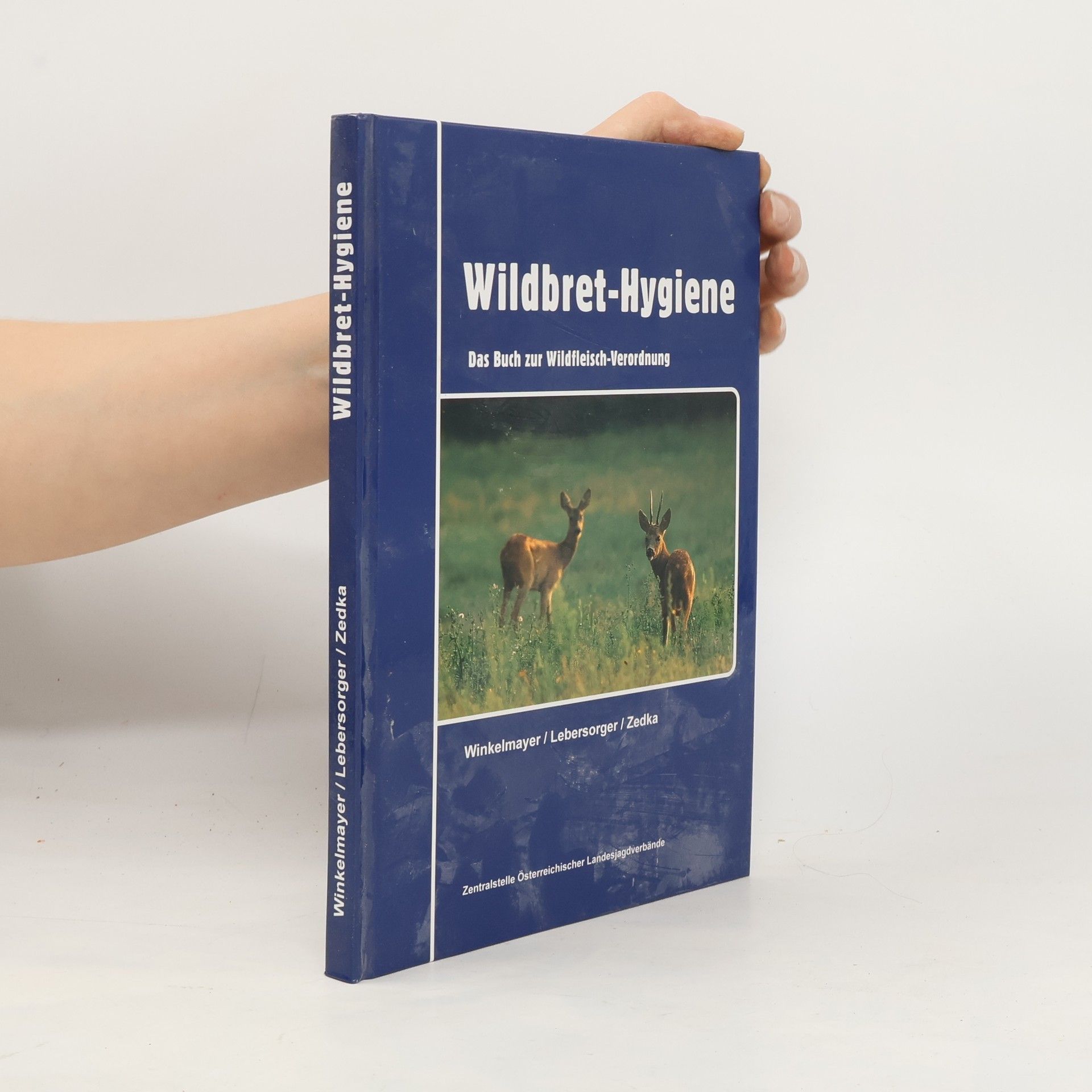 Rudolf Winkelmayer Wildbret-Hygiene