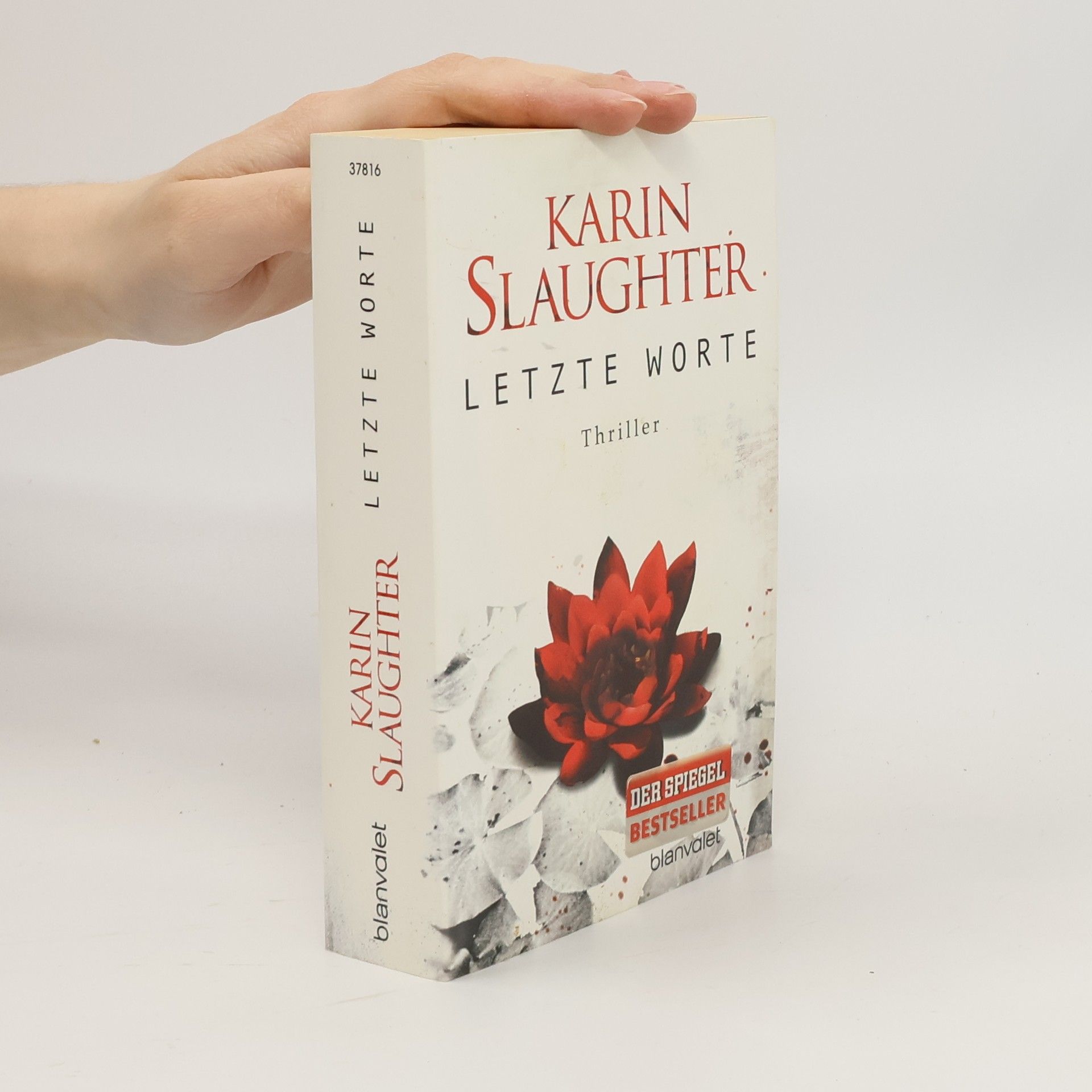 Karin Slaughter Letzte Worte