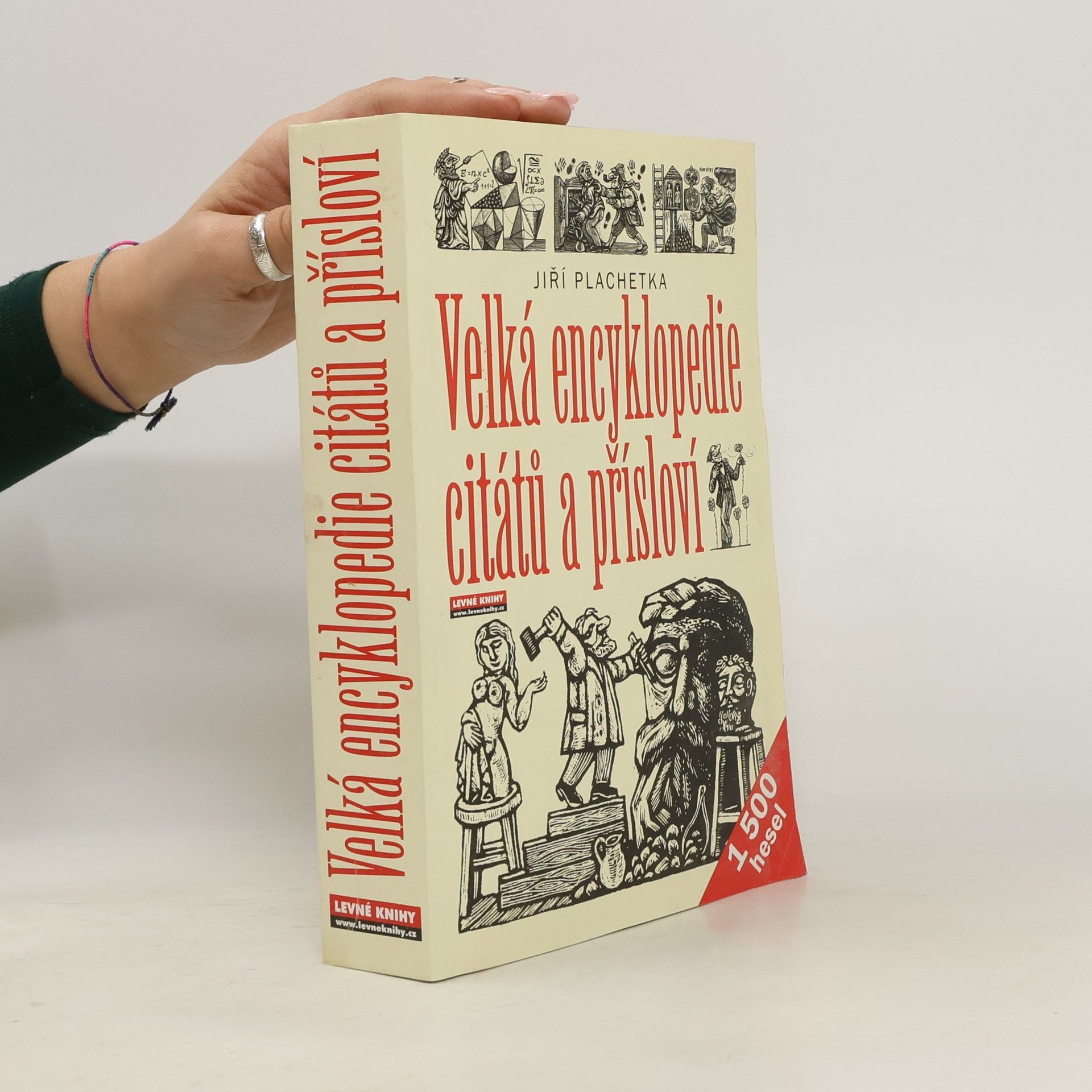 Jiří Plachetka Velká encyklopedie citátů a přísloví