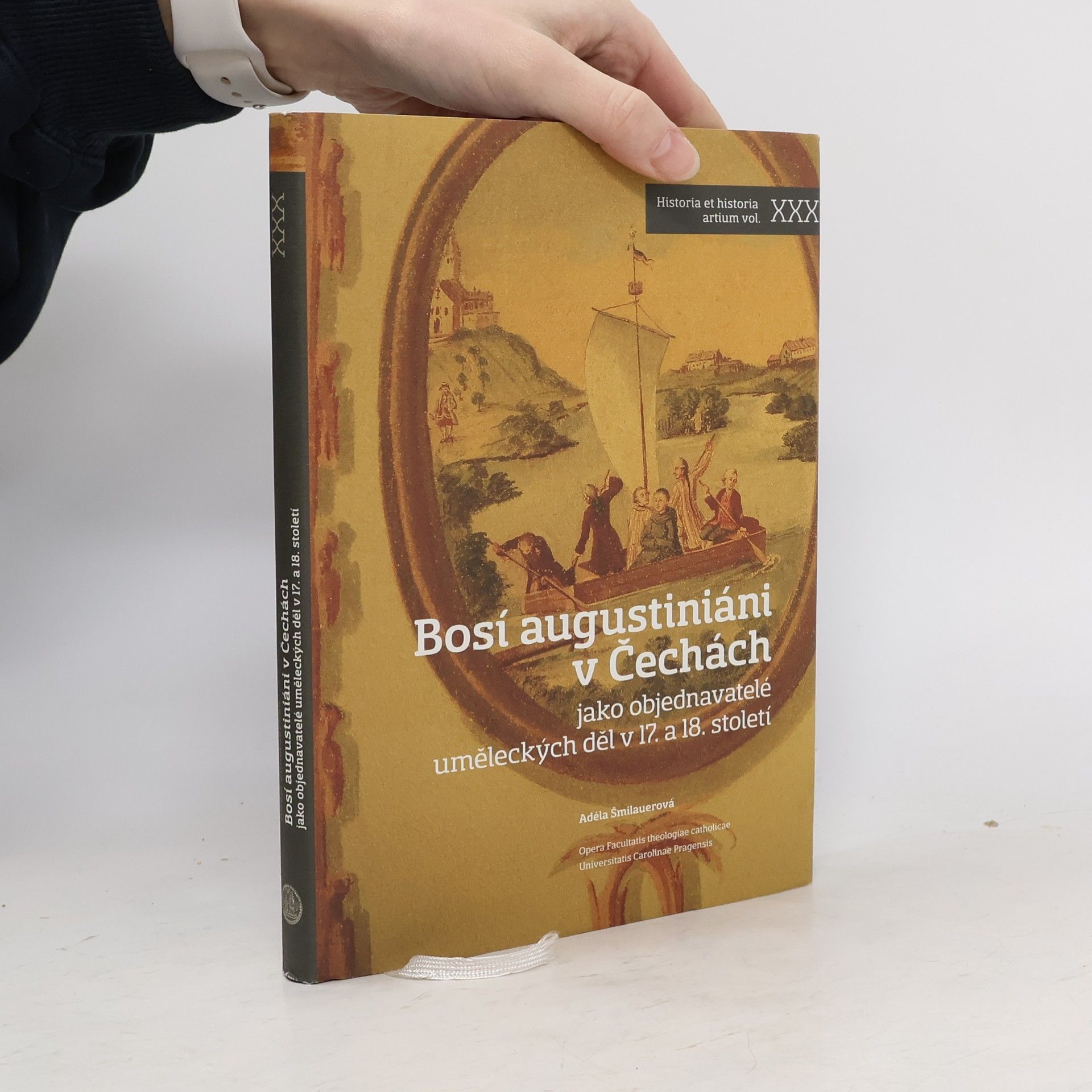 Adéla Šmilauerová Bosí augustiáni v Čechách