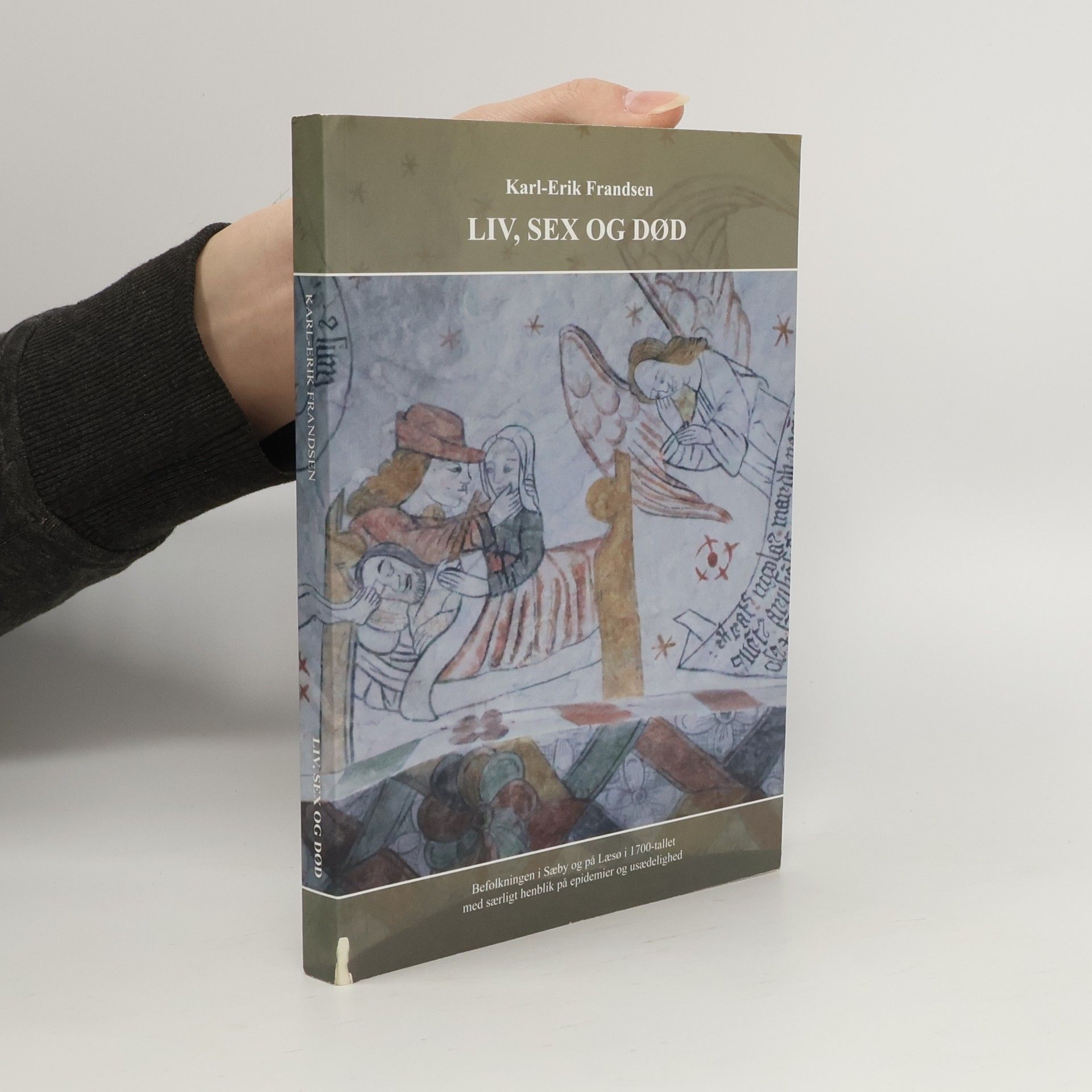 Karl-Erik Frandsen Liv, sex og død