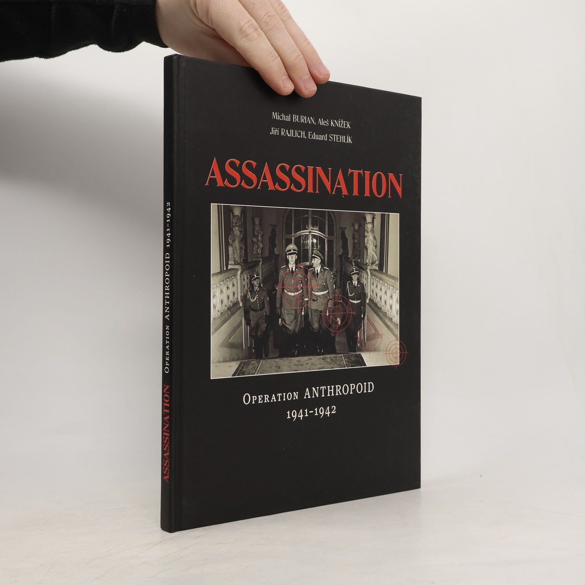 Michal Burian Assassination : Operation Anthropoid 1941-1942